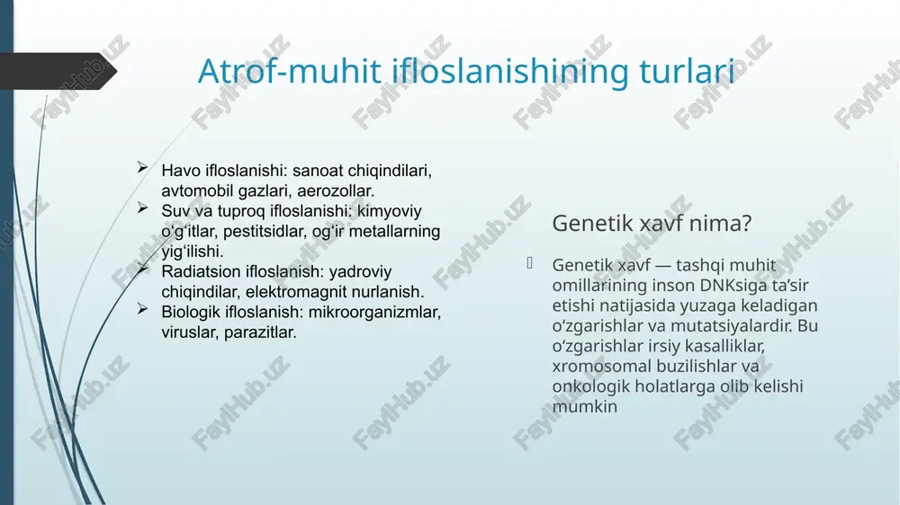 atrofmuhitifloslanishining genetik xavfi - Page 3