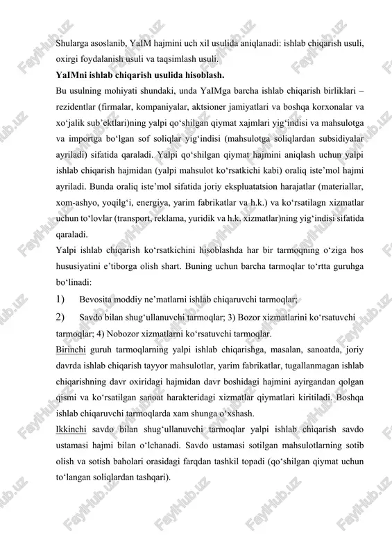 chiqarishning davr oxiridagi hajmidan davr boshidagi hajmini ayirgandan qolgan qismi va ko‘rsatilgan sanoat harakteridagi xizmatlar qiymatlari kiritiladi. boshqa ishlab chiqaruvchi tarmoqlarda xam shunga o‘xshash. ikkinchi savdo bilan shug‘ullanuvchi tarmoqlar yalpi ishlab chiqarish savdo ustamasi hajmi bilan o‘lchanadi. savdo ustamasi sotilgan mahsulotlarning sotib olish va sotish baholari orasidagi farqdan tashkil topadi (qo‘shilgan qiymat uchun to‘langan soliqlardan tashqari). uchinchi guruh bozor xizmatini ko‘rsatuvchi tarmoqlar (banklar, sug‘urta kompaniyalari va h.k.)ning yalpi ishlab chiqarish xizmatlarni sotishdan tushgan tushumlar yig‘indisbga teng. to‘rtinchi guruh nobozor xizmatlarini ko‘rsatuvchi tarmoqlar yalpi ishlab chiqarish (boshqarish, mudofaa, grantli ta’lim va h.k.) – bu tarmoqlarni asrash bilan bog‘liq bo‘lgan joriy harajatlarning yig‘indisiga teng. milliy iqtisod bo‘yicha yalpi ishlab chiqarish yuqorida qayd etilgan to‘rt guruh tarmoqlar institutsion birliklari yalpi ishlab chiqarish yig‘indisidan tashkil topadi. bunday hisoblangan yalpi ishlab chiqarish ishlab chiqarish jarayonida ishlatilgan tovar va xizmatlar qiymatlarini ham o‘z ichiga oladi va ular qiymatlarining yig‘indisi oraliq iste’mol deb ataladi. oraliq iste’mol – …