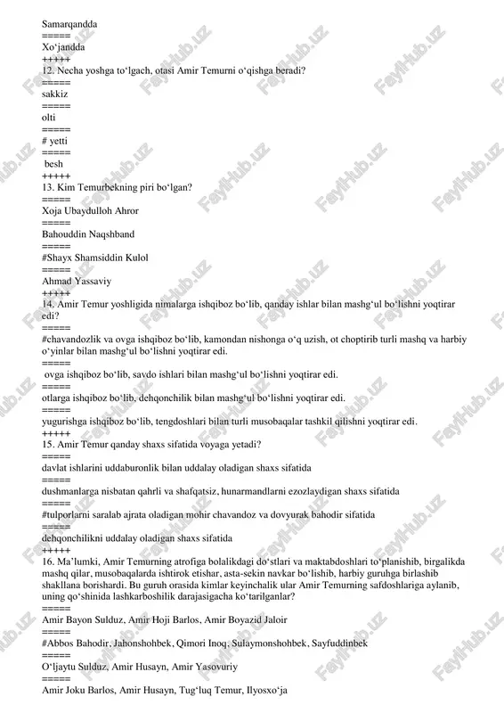 ovyurak bahodir sifatida ===== dehqonchilikni uddalay oladigan shaxs sifatida +++++ 16. ma’lumki, amir temurning atrofiga bolalikdagi do‘stlari va maktabdoshlari to‘planishib, birgalikda mashq qilar, musobaqalarda ishtirok etishar, asta-sekin navkar bo‘lishib, harbiy guruhga birlashib shakllana borishardi. bu guruh orasida kimlar keyinchalik ular amir temurning safdoshlariga aylanib, uning qo‘shinida lashkarboshilik darajasigacha ko‘tarilganlar? ===== amir bayon sulduz, amir hoji barlos, amir boyazid jaloir ===== #abbos bahodir, jahonshohbek, qimori inoq, sulaymonshohbek, sayfuddinbek ===== o‘ljaytu sulduz, amir husayn, amir yasovuriy ===== amir joku barlos, amir husayn, tug‘luq temur, ilyosxo‘ja +++++ 17. o‘zining ilk harbiy faoliyatini amir temur nima qilishdan boshlagan? ===== mo‘gul xonlariga xizmat qilishdan ===== otasining qo‘shinida xizmat qilishdan ===== amakisi amir hoji barlos xizmat qilishdan ===== #ayrim viloyat amirlariga xizmat qilishdan +++++ 18. otasi amir temurni qachon amir joku barlosning qizi turmush og‘oga uylantiradi? ===== #1352-yilda ===== 1355-yilda ===== 1358-yilda ===== 1362-yilda +++++ 19. qachon amir temur qazog‘onning nabirasi uljoy turkon og‘oni o‘z nikohiga …