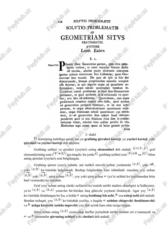 o‘sh bo‘lmasa, u holda bu kortej (, ) ko‘rinishdagi juftliklardan[footnoteref:8] tashkil topadi, bunda bo‘lishi hamda ixtiyoriy juftlik kortejda istalgancha marta qatnashishi mumkin. [8: bu yerda ham juftlikning (kortejning) odatdagi yozuvi o‘rniga yozuvdan foydalanamiz.] juftlikni tashkil etuvchi va uchlarning joylashish tartibidan bog‘liq holda, ya’ni yo‘nalishning borligi yoki yo‘qligiga qarab, uni turlicha atash mumkin. agar juftlik uchun uni tashkil etuvchilarning joylashish tartibi ahamiyatsiz, ya’ni bo‘lsa, juftlikka yo‘naltirilmagan (oriyentirlanmagan) qirra (yoki, qisqacha, qirra) deyiladi. agar bu tartib muhim, ya’ni bo‘lsa, u holda juftlikka yoy yoki yo‘naltirilgan (oriyentirlangan) qirra deyiladi. kortejning tarkibiga qarab, uni yo grafning qirralari korteji, yo yoylari korteji, yoki qirralari va yoylari korteji deb ataymiz.2- shakl grafning uchlari va qirralari (yoylari) uning elementlari deb ataladi. graf elementlarining soni ()ga tengdir, bu yerda grafning uchlari soni va bilan uning qirralari (yoylari) soni belgilangan. grafning qirrasi (yoyi), odatda, uni tashkil etuvchi uchlar yordamida , yoki , yoki ko‘rinishda belgilanadi. boshqa belgilashlar ham ishlatiladi: …