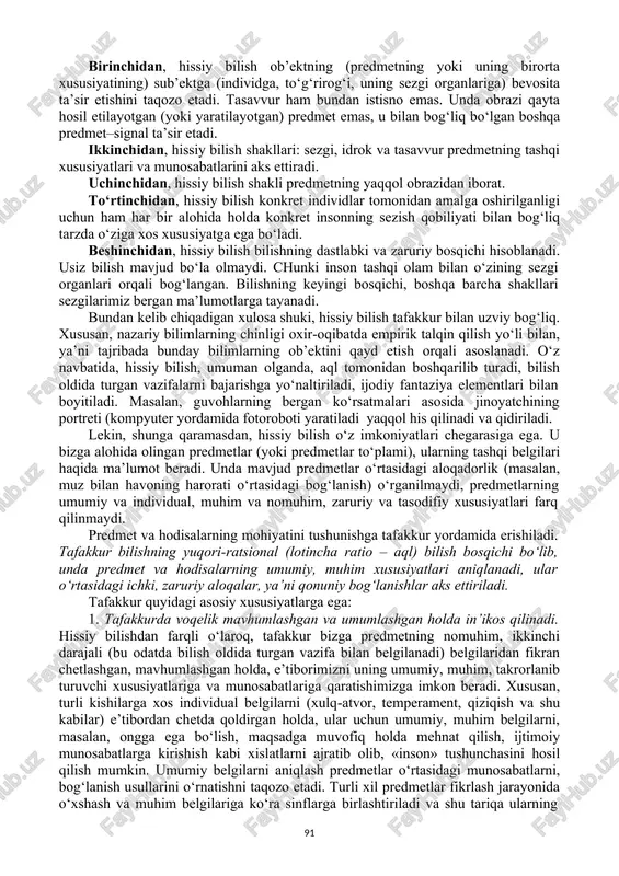 limlarning ob’ektini qayd etish orqali asoslanadi. o‘z navbatida, hissiy bilish, umuman olganda, aql tomonidan boshqarilib turadi, bilish oldida turgan vazifalarni bajarishga yo‘naltiriladi, ijodiy fantaziya elementlari bilan boyitiladi. masalan, guvohlarning bergan ko‘rsatmalari asosida jinoyatchining portreti (kompyuter yordamida fotoroboti yaratiladi yaqqol his qilinadi va qidiriladi. lekin, shunga qaramasdan, hissiy bilish o‘z imkoniyatlari chegarasiga ega. u bizga alohida olingan predmetlar (yoki predmetlar to‘plami), ularning tashqi belgilari haqida ma’lumot beradi. unda mavjud predmetlar o‘rtasidagi aloqadorlik (masalan, muz bilan havoning harorati o‘rtasidagi bog‘lanish) o‘rganilmaydi, predmetlarning umumiy va individual, muhim va nomuhim, zaruriy va tasodifiy xususiyatlari farq qilinmaydi. predmet va hodisalarning mohiyatini tushunishga tafakkur yordamida erishiladi. tafakkur bilishning yuqori-ratsional (lotincha ratio – aql) bilish bosqichi bo‘lib, unda predmet va hodisalarning umumiy, muhim xususiyatlari aniqlanadi, ular o‘rtasidagi ichki, zaruriy aloqalar, ya’ni qonuniy bog‘lanishlar aks ettiriladi. tafakkur quyidagi asosiy xususiyatlarga ega: 1. tafakkurda voqelik mavhumlashgan va umumlashgan holda in’ikos qilinadi. hissiy bilishdan farqli o‘laroq, tafakkur bizga predmetning nomuhim, …