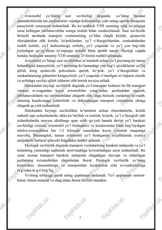 rlik darajasini pasaytirish xususiyati tushuniladi. bu ko‘rsatkich yth sonining xalq xo‘jaligiga zarar keltirgan jabrlanuvchilar soniga nisbati bilan xarakterlanadi. sust xavfsizlik birinchi navbatda transport vositalarining yo’ldan chiqib ketishi, ajratuvchi chiziqlaridan olib ketishi, ko'priklardan, yo’l o’tkazgichlardan, estakadalardan tushib ketishi, yo’l inshootlariga urilishi, yo’l yoqasida va yo’l yon bag‘rida joylashgan qo’zg‘almas to‘siqlarga urilishi bilan ajralib turadi. hozirgi vaqtda bunday hodisalar umumiy yth sonining 25 foizini tashkil qilmoqda. avtomobil yo’lidagi sust xavfsizlikni ta’minlash uchun yo’l poyining ko’tarma balandligini kamaytirish, yo’l poyining ko’tarmadagi yon bag’r qiyaliklarini yo’liq qilish, keng ajratuvchi polosalarni qurish, ko’prik, yo’l o’tkazgichlari va estakadalarning gabaritini kengaytirish, yo’l yoqasida o‘rnatilgan to‘siqlarni elastik va urilishga xavfsiz qilish ishlarini olib borish tavsiya etiladi. halokatdan keyingi xavfsizlik deganda yo’l-transport hodisasi bo’lib transport vositasi to’xtagandan keyin avtomobilni yong’indan, portlashdan saqlash, jabrlanuvchilarni tez avtomobildan chiqarib olib, unga birinchi yordamni ko’rsatib, ularning kasalxonaga yuborilishi va shikastlangan transport vositalarini chetga chiqarib qo’yish tushuniladi. halokatdan keyingi xavfsizlikni ta’minlash uchun chorrahalarda, kichik …
