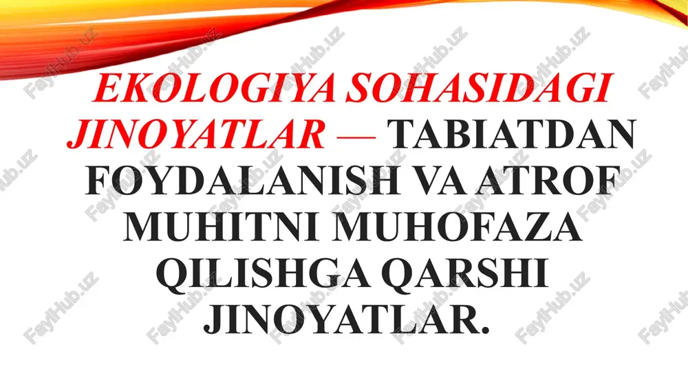 atrof-muhitni muhofaza qilish - Page 3