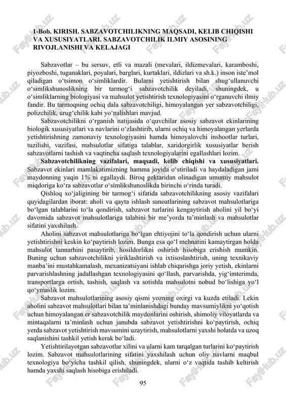 lashtirish, uning texnikaviy manba’ini mustahkamalash, mexanizatsiyani ishlab chiqarishga joriy yetish, ekinlarni parvarishlashning jadallashgan texnologiyasini qo‘llash, parvarishda, yig‘imterimda, transportlarga ortish, tashish, saqlash va sotishla mahsulotni nobud bo‘lishiga yo‘l qo‘ymaslik lozim. sabzavot mahsulotlarining asosiy qismi yozning oxirgi va kuzda etiladi. lekin aholini sabzavot mahsulotlari bilan ta’minlanishdagi bunday mavsumiylikni yo‘qotish uchun himoyalangan er sabzavotchilik maydonlarini oshirish, shimoliy viloyatlarda va mintaqalarni ta’minlash uchun janubda sabzavot yetishtirishni ko‘paytirish, ochiq yerda sabzavot yetishtirish mavsumini uzaytirish, mahsulotlarni yaxshi holatda va uzoq saqlanishini tashkil yetish kerak bo‘ladi. yetishtirilayotgan sabzavotlar xilini va ularni kam tarqalgan turlarini ko‘paytirish lozim. sabzavot mahsulotlarining sifatini yaxshilash uchun oliy navlarni maqbul texnologiya bo‘yicha tashkil qilish, shuningdek, ularni o‘z vaqtida tashib keltirish hamda yaxshi saqlash hisobiga erishiladi. sabzavotchilik oldida turgan vazifalar uning o‘ziga xos quyidagi xususiyatlarni belgilaydi: 1. sabzavotlarni oddiy dala sharoiti-ochiq yyerda hamda su’niy mikroiqlim sharoitidagi yopiq yyerda yetishtiriladi. 2. boshqa tarmoqlarda kam qo‘llanadigan agrotexnik usullardan (ko‘chat o‘stirish, qantarish, saqlash, chala o‘sgan, etilmagan mahsulotlarni …
