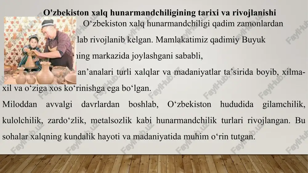 ivojlangan. zardo‘zlikda oltin va kumush iplar yordamida kiyim va matolar bezatiladi. kulolchilikda gil va sopol idishlar nozik nagshlar bilan bezatiladi. yog‘och o‘yma san’ati milliy bezak buyumlarini yaratishda keng go'llaniladi. ae = = hunarmandchilik o'zbekistonning milliy madaniy merosini saqlab qoladi va milliy an‘analarni avloddan- avlodga yetkazadi. hunarmandchilik kichik va o‘rta biznes sohasini rivojlantiradi, aholining bandligini ta'minlaydi. hunarmandchilik mahsulotlari turizmni rivojlantiradi va xorijlik sayyohlarni jalb giladi. hunarmandchilik mahsulotlari eksportga chigqarilib, mamlakat iqtisodiyotiga valyuta tushumini oshiradi.