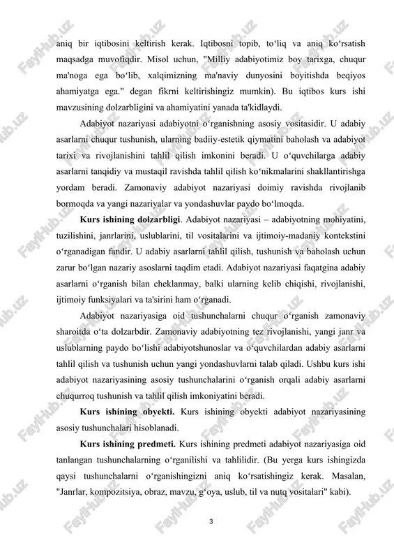 y holatini tahlil qilish; - oʻrganilgan mavzular boʻyicha xulosa chiqarish va takliflar berish. i bob adabiyot nazariyasiga kirish 1.1.adabiyot nazariyasi va uning ahamiyati adabiyot nazariyasi – adabiyotshunoslik fanining bir boʻlimi. badiiy adabiyot, uning jamiyat hayotida tutgan oʻrni va ahamiyati, yaratilish qonuniyatlari, taraqqiyot yoʻllarini, badiiy asarning tasviriy hamda ifoda vositalari, tarkibiy qismlari, adabiy turlar va janrlarini oʻrganadi. adabiyot nazariyasi badiiy soʻz sanʼatining ijodiy tajribalariga asoslanib, oʻzining barcha nazariy xulosalarini yaxlit bir davr yoki davrlarning badiiy soʻz mahsuli hamda ayrim badiiy asarlarining tahlilidan, tarixiy-adabiy jarayonni oʻrganishdan keltirib chiqaradi. badiiy adabiyotni bevosita yaratuvchilarning adabiy ijod haqida aytgan fikrlari ham adabiyot nazariyasi tomonidan eʼtiborga olinadi, ammo bu borada adabiyot nazariyasi badiiy ijod tajribalarida tasdiqlangan ijodiy haqiqatlarga murojaat qilib boradi. adabiyot nazariyasi adabiyotning boshqa ijtimoiy ong shakllaridan farqli jihatlarini ham belgilab beradi. sanʼat turi sifatida adabiyotning oʻziga xosligi uning soʻz vositasida obraz yaratishida koʻzga tashlanadi. shuning uchun ham adabiyot nazariyasida badiiy, obrazli tasvir va ifoda …