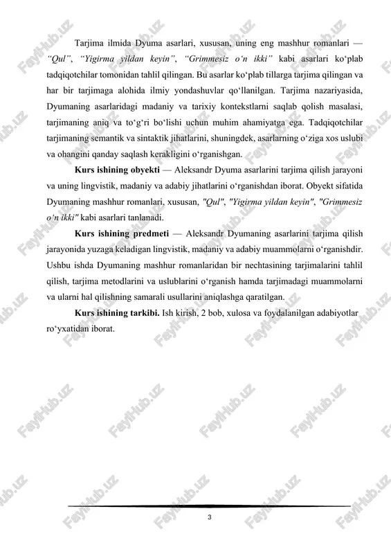 rini tarjima qilish jarayonida yuzaga keladigan lingvistik, madaniy va adabiy muammolarni o‘rganishdir. ushbu ishda dyumaning mashhur romanlaridan bir nechtasining tarjimalarini tahlil qilish, tarjima metodlarini va uslublarini o‘rganish hamda tarjimadagi muammolarni va ularni hal qilishning samarali usullarini aniqlashga qaratilgan. kurs ishining tarkibi. ish kirish, 2 bob, xulosa va foydalanilgan adabiyotlar ro‘yxatidan iborat. i bob. aleksandr dyuma asarlarini tarjima qilishning ahamiyati 1.1. dyumaning adabiy uslubi va janrlariga oid umumiy tasavvur aleksandr dyuma asarlarini tarjima qilishning ahamiyati nafaqat lingvistik jihatdan, balki madaniyatlararo muloqot va adabiy aloqalar nuqtai nazaridan ham juda katta. dyuma asarlari o‘zining boy syujetlari, qahramonlari va tarixiy kontekstlari bilan dunyo adabiyotining ajralmas qismiga aylangan. ularning tarjimasi orqali nafaqat boshqa tillarga o‘tkazilgan matnlar, balki bir madaniyatning boshqa madaniyat bilan aloqasi, o‘zaro tushunishi va bir-birini anglash jarayoni ham rivojlanadi. aleksandr dyuma asarlari, xususan uning tarixiy romanlari, o‘quvchiga nafaqat o‘sha davrning ijtimoiy va siyosiy muammolarini, balki insoniyatning universal qadriyatlarini ham o‘rgatadi. tarjima jarayonida bu …