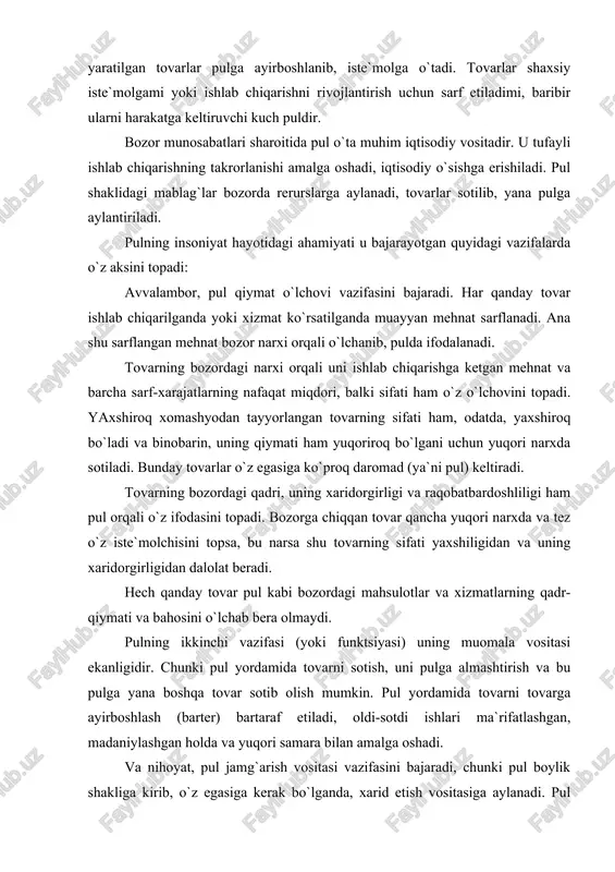 dir. chunki pul yordamida tovarni sotish, uni pulga almashtirish va bu pulga yana boshqa tovar sotib olish mumkin. pul yordamida tovarni tovarga ayirboshlash (barter) bartaraf etiladi, oldi-sotdi ishlari ma`rifatlashgan, madaniylashgan holda va yuqori samara bilan amalga oshadi. va nihoyat, pul jamg`arish vositasi vazifasini bajaradi, chunki pul boylik shakliga kirib, o`z egasiga kerak bo`lganda, xarid etish vositasiga aylanadi. pul qog`oz yoki tanga bo`lgani uchun emas, balki o`zida mehnatni mujassamlashtirgani, unga hamma narsani xarid etish hamda saqlash mumkin bo`lgani uchun boylik hisoblanadi. pul iqtisodiyotning samarali amal qilishini ta`minlovchi vosita sifatida, avvalambor, o`zi sog`lom bo`lishi, ya`ni uning qadri-qiymati barqaror bo`lishi kerak. sog`lom bozor iqtisodiyoti pulga bo`lgan talab va taklifni muvozanatda bo`lishini taqazo etadi. ammo ushbu muvozanat buzilsa, ya`ni pul keragidan ortib ketsa, u qadrsizlanadi, iqtisodiyot kasallikka uchraydi. ishlab chiqarish hajmi, pul miqdori va pulning aylanish tezligi va narx o`rtasida uzviy bog`liqlik mavjud. ishlab chiqarish o`smagan holda pul miqdori ko`paysa, bunga javoban narx oshadi. …