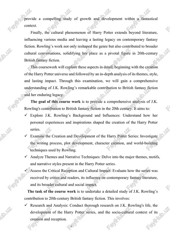 plore j.k. rowling’s background and influences: understand how her personal experiences and inspirations shaped the creation of the harry potter series. · examine the creation and development of the harry potter series: investigate the writing process, plot development, character creation, and world-building techniques used by rowling. · analyze themes and narrative techniques: delve into the major themes, motifs, and narrative styles present in the harry potter series. · assess the critical reception and cultural impact: evaluate how the series was received by critics and readers, its influence on contemporary fantasy literature, and its broader cultural and social impact. the task of the course work is to undertake a detailed study of j.k. rowling’s contribution to 20th-century british fantasy fiction. this involves: · research and analysis: conduct thorough research on j.k. rowling's life, the development of the harry potter series, and the socio-cultural context of its creation and reception. · examination …