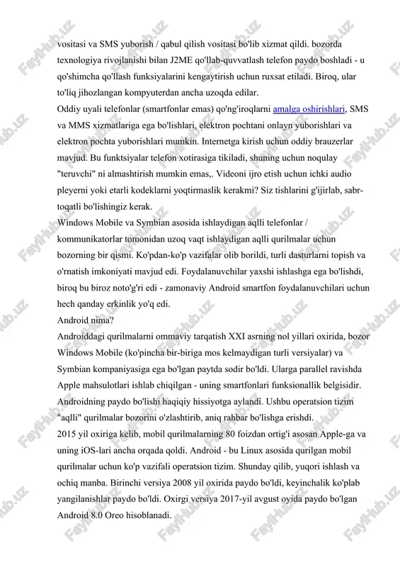 nishlar paydo bo'ldi. oxirgi versiya 2017-yil avgust oyida paydo bo'lgan android 8.0 oreo hisoblanadi. har bir yangi rivojlanish - bu yangi imkoniyatlar, samaradorlikni oshirish samaradorlikni oshirdi. android - bu zamonaviy smartfonlar va planshetlar bo'lgan to'liq jihozlangan kompyuterlarni yaratishga imkon beruvchi operatsion tizim. android operatsion tizimidagi qurilmalar: qo'ng'iroqlar qilish va qabul qilish; e-mail bilan ishlash; har qanday simsiz modul bilan ishlash (3g, 4g, gps / glonass, wi-fi, nfc va hk); sensorli ekranlar, klavishlar, sichqoncha, sensorli bloklar va gamepadlar yordamida foydalanuvchilar bilan o'zaro aloqa qilish; simsiz tarmoqlar orqali onlayn rejimga o'tish; video qo'ng'iroqlarini amalga oshirish; yuqori sifatli fotosuratlar oling va videolarni oling; foydalanuvchilarni ko'plab himoya vositalari yordamida, shu jumladan, barmoq izlarini skanerdan foydalanib tekshiring; printerlar, tashqi kameralar va boshqa qurilmalar bilan ishlash. lekin eng muhim afzalligi, cheksiz kengaymoqda android xususiyatlari, turli ilovalarni o'rnatish qobiliyati. ularning yordami bilan smartfonlar va planshetlar foydalanuvchilarga sodiq yordamchilar bo'ladi. dasturlar sizga chegirmalar haqida ma'lumot olish, do'konlarda xaridlar …