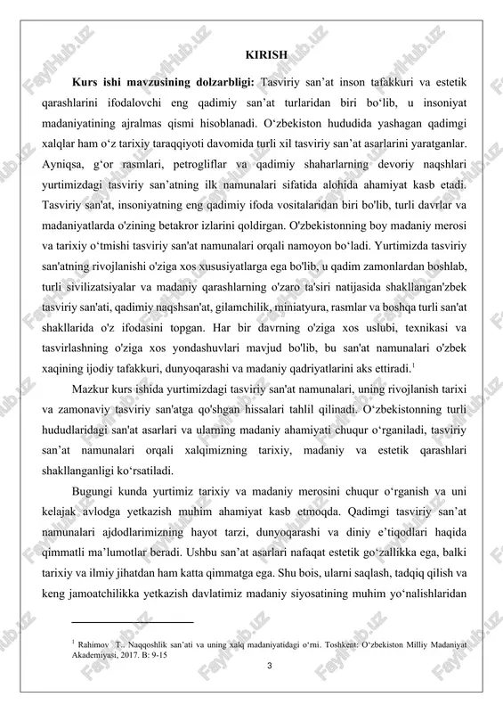 hayot bilan bog‘liqligini ochib beradi. shuningdek, bu borada o‘zbekiston fanlar akademiyasi, madaniy meros tadqiqot markazlari va xalqaro tashkilotlar ham ilmiy izlanishlar olib bormoqda. shu bilan birga, ushbu mavzu hanuzgacha to‘liq tadqiq qilinmagan bo‘lib, yangi ilmiy tadqiqotlar talab etadi.[footnoteref:2] [2: sharipov f. o‘zbekiston tasviriy san’atidagi an’anaviy va zamonaviy uslublar: rivojlanish dinamikasi. san’atshunoslik va madaniyatshunoslik, 2014. b:12-25. ] kurs ishini mavzusini yoritishda qo‘llaniladigan metodikaning tavsifi: kurs ishini yozishda asosan quyidagi metodlardan foydalaniladi: · tahliliy metod: tasviriy san’at asarlarini tahlil qilish va ularning mazmunini ochib berish. · tarixiy metod: o‘zbekiston tasviriy san’atining rivojlanish tarixini o‘rganish va turli davrlaridagi o‘zgarishlarni tahlil qilish. · solishtirish metod: o‘zbekiston va boshqa xalqlarning tasviriy san’ati o‘rtasidagi farqlar va o‘xshashliklarni taqqoslash. · kontseptual metod: san’at asarlarini zamonaviy kontekstda tushunish va ularning hozirgi zamon bilan bog‘liqligini ko‘rsatish. kurs ishi ilmiy yangiligi: mazkur kurs ishida, o‘zbekiston tasviriy san’ati haqida yangi ilmiy qarashlar va tahlillarni taqdim etish rejalashtirilgan. asosan, tasviriy san’atning rivojlanishidagi …