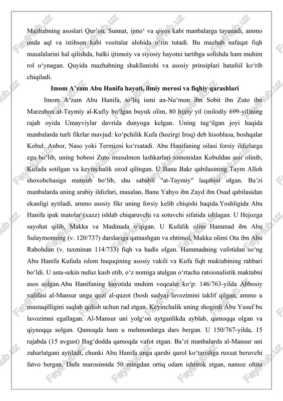 darslariga qatnashgan va ehtimol, makka olimi ota ibn abu rabohdan (v. taxminan 114/733) fiqh va hadis olgan. hammadning vafotidan soʻng abu hanifa kufada islom huquqining asosiy vakili va kufa fiqh maktabining rahbari boʻldi. u asta-sekin nufuz kasb etib, oʻz nomiga atalgan oʻrtacha ratsionalistik maktabni asos solgan.abu hanifaning hayotida muhim voqealar koʻp: 146/763-yilda abbosiy xalifasi al-mansur unga qozi al-quzot (bosh sudya) lavozimini taklif qilgan, ammo u mustaqilligini saqlab qolish uchun rad etgan. keyinchalik uning shogirdi abu yusuf bu lavozimni egallagan. al-mansur uni yolgʻon aytganlikda ayblab, qamoqqa olgan va qiynoqqa solgan. qamoqda ham u mehmonlarga dars bergan. u 150/767-yilda, 15 rajabda (15 avgust) bagʻdodda qamoqda vafot etgan. baʼzi manbalarda al-mansur uni zaharlatgani aytiladi, chunki abu hanifa unga qarshi qurol koʻtarishga ruxsat beruvchi fatvo bergan. dafn marosimida 50 mingdan ortiq odam ishtirok etgan, namoz oltita marta oʻqilgan va 20 kun davomida odamlar uning uchun duo qilgan. u zayd ibn ali va ibrohim al-qomarning …