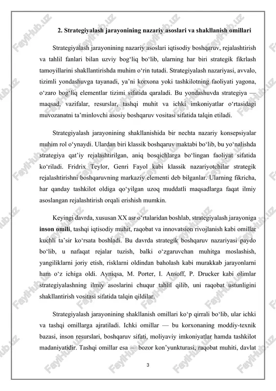 , inson resurslari, boshqaruv sifati, moliyaviy imkoniyatlar hamda tashkilot madaniyatidir. tashqi omillar esa — bozor kon’yunkturasi, raqobat muhiti, davlat siyosati, texnologik yangiliklar va global iqtisodiy tendensiyalardir. shu sababli, samarali strategiyalash uchun bu omillar o‘rtasidagi o‘zaro ta’sirni chuqur tahlil qilish zarur. nazariy jihatdan strategiyalash uch asosiy tamoyilga tayanadi: tizimlilik, moslashuvchanlik va uzluksizlik. tizimlilik — strategiya barcha bo‘limlar va jarayonlar o‘rtasidagi bog‘liqlikni hisobga olgan holda ishlab chiqilishini anglatadi. moslashuvchanlik — bu strategiyaning tashqi o‘zgarishlarga tez javob berish imkoniyatidir. uzluksizlik esa strategik rejalashtirish doimiy jarayon bo‘lib, u muntazam tahlil, baholash va takomillashtirishni talab etishini bildiradi. strategiyalash nazariyasi shuningdek, qaror qabul qilish psixologiyasi va falsafasi bilan ham bog‘liqdir. chunki strategik qarorlar har doim noma’lumlik va tavakkalchilik sharoitida qabul qilinadi. shu bois strategiyalash jarayoni mantiqiy tahlil, bashorat, intuitiv fikrlash va ijodkorlikni uyg‘unlashtirgan murakkab aqliy faoliyat sifatida qaraladi. umuman olganda, strategiyalash jarayonining nazariy asoslari inson tafakkurining rivojlanish bosqichlarini, boshqaruv tajribasini va iqtisodiy muhitni chuqur anglash natijasidir. …
