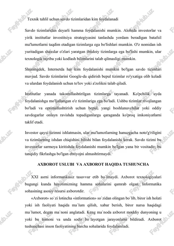 aks ettiruvchi va harakatlantiruvchi kategoriya sifatida izohlanadi. kibernetikada, informatika fanida axborot voqea - hodisalar to`g`risidagi bilimlarni oshirish yoki mafhumlikni soddalashtirish mezoni sifatida qo`llaniladi. komp`yuterlarni ishlatish faoliyatida esa axborotdan boshqarish funktsiyalarini amalga oshiruvchi ob`ekt sifatida foydalaniladi. axborot tushunchasi ma`lumot tushunchasi bilan uzviy bog`liq, lekin har qanday ma`lumot axborot bo`lavermaydi. hozirgi kunda barcha axborotlarni nisbiy holda quyidagi turlarga ajratish mumkin: 1. texnik axborot 2. agrobiologik axborot 3. siyosiy axborot 4. huquqiy axborot 5. iqtisodiy axborot va boshqalar 6. axborotning turlari o`zaro bog`liq bo`lib, bir-birini to`ldirib boradi. bu axborotlar ichida iqtisodiy axborot asosiy hisoblanib, u axborot turlarining 80 foiz hajmini tashkil qiladi. barcha axborotlar quyidagi xususiyatlarga ega: 1. uzluksiz hosil bo`lish. 2. harf raqamlarda ifodalanish. 3. diskret xarakterdalik. 4. to`plash, uzatish, qayta ishlash va boshqa amallarni bajarish mumkinligi. axborot inson bilimini oshirish va ish faoliyatini takomillashtirish uchun foydalanadigan yangi ma`lumotlardir. axborot xalq ho`jaligining barcha tarmoqlari iste`mol etuvchi zahira bo`lib, energetika yoki foydali qazilmalar …