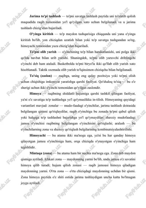 uradi; hujum qilish zonasi — raqib jamoasi himoya qiladigan maydonning yarmi. o'rta zona — o'rta chiziqdagi maydonning uchdan bir qismi. zona himoya paytida o'z shiti ostida jarima tashlaydigan uncha katta bo'lmagan joyga aytiladi. o'yinchi — har bir o'yin qatnashchisi yoki jamoa a'zosi (shuningdek, zaxiradagi o'yinchi) ham o'yinchi hisoblanadi. markaziy o'yinchi — bu odatda, eng yuqori hujum markazida raqiblar savati yaqinida o'ynaydigan jamoa a'zolaridan biri. o'yin kombinatsiyasi — bu o'yinchilarning hujum yoki himoyada o'zaro faoliyati bilan shartlangandir. chiziq — oq bo'yoq yuritilgan eni 5 sm li chiziq bo'lib. u bilan maydonning perimetri va uning alohida uchastkalari chiziladi. har qanday chiziqning eni, o'yin maydonining o'lchamiga kiradi. asosiy chiziqlar, bular basketbol maydonidagi yuza, yon, jarima tashlash chizig'i, o'rtadagi markazning doira chiziqlaridir. o'yin jarayonida ko'pincha maxsus atamalar qo'llaniladi. masalan, to'p o'yinda hakam bahsli to'pni tashlab o'yinga kiritishga tayyor jarima tashlashni bajarish uchun o'yinchiga to'pni uzatishga tayyor, yoki to'p o'yinchi qo'lida turibdi, maydon tashqarisidan to'pni …