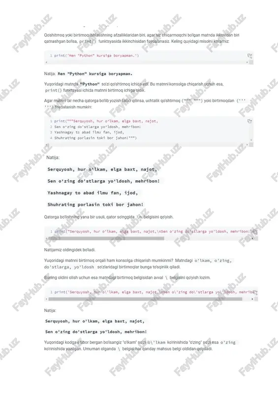 nda ikkovidan biri gatnashgan bolsa, print() funktsyasida ikkinchisidan foydalanasiz. keling quyidagi misolni koramiz: 1 print('men "python" kursiga boryapman. ') ray natija: men "python" kursiga boryapman. yugoridagi matnda "python" sozi qoshtirnog ichida edi. bu matnni konsolga chigarish uchun esa, print () funktsyasi ichida matnni birtimog ichiga oldik. agar matnni bir necha qatorga bolib yozish talab qilinsa, uchtalik qdshtimnog (""" """") yoki birtiogdan (''* ""+) foydalanish mumkin: 1 print(""™"serquyosh, hur o‘lkam, elga baxt, najot, ray 2 sen ofzing do'stlarga yo‘ldosh, mehribon! 3 yashnagay to abad ilmu fan, ijod, 4 shuhrating porlasin toki bor jahon!""") natija: serquyosh, hur o‘lkam, elga baxt, najot, sen o‘zing do'stlarga yo‘ldosh, mehribon! yashnagay to abad ilmu fan, ijod, shuhrating porlasin toki bor jahon!