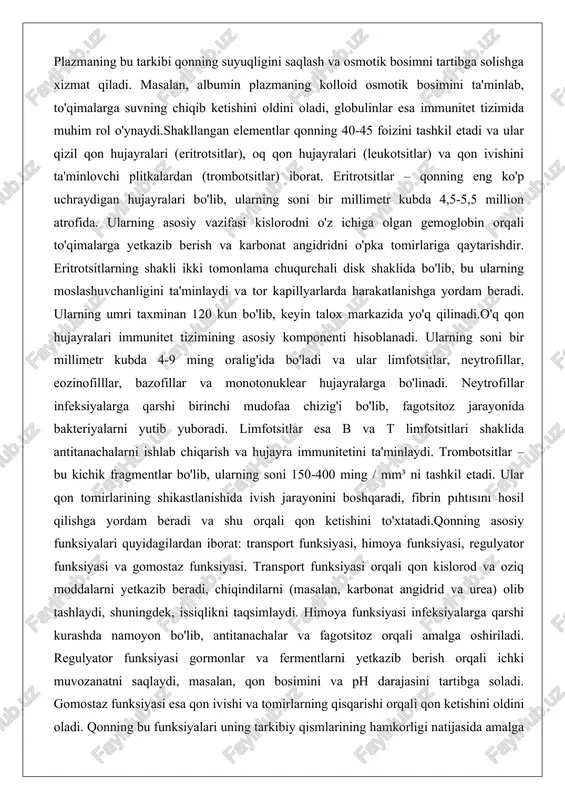 ularning soni 150-400 ming / mm³ ni tashkil etadi. ular qon tomirlarining shikastlanishida ivish jarayonini boshqaradi, fibrin pıhtısını hosil qilishga yordam beradi va shu orqali qon ketishini to'xtatadi.qonning asosiy funksiyalari quyidagilardan iborat: transport funksiyasi, himoya funksiyasi, regulyator funksiyasi va gomostaz funksiyasi. transport funksiyasi orqali qon kislorod va oziq moddalarni yetkazib beradi, chiqindilarni (masalan, karbonat angidrid va urea) olib tashlaydi, shuningdek, issiqlikni taqsimlaydi. himoya funksiyasi infeksiyalarga qarshi kurashda namoyon bo'lib, antitanachalar va fagotsitoz orqali amalga oshiriladi. regulyator funksiyasi gormonlar va fermentlarni yetkazib berish orqali ichki muvozanatni saqlaydi, masalan, qon bosimini va ph darajasini tartibga soladi. gomostaz funksiyasi esa qon ivishi va tomirlarning qisqarishi orqali qon ketishini oldini oladi. qonning bu funksiyalari uning tarkibiy qismlarining hamkorligi natijasida amalga oshiriladi va ularning buzilishi kasalliklarga, masalan, anemiya yoki leykemiyaga olib kelishi mumkin. qonning tarkibi va funksiyalari inson salomatligining asosiy ko'rsatkichi bo'lib, ularni o'rganish tibbiyotning muhim sohasi hisoblanadi. yurak va qon tomirlarining tuzilishi yurak – …