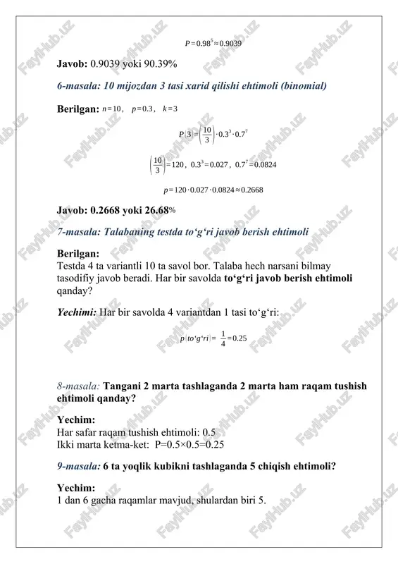 ta yuk ketma-ket yuborildi. ikkalasi ham vaqtida yetib borish ehtimoli? yechim: p=0.9×0.9=0.81 15-masala: dasturchining kodda xatolik qilish ehtimoli har yozilgan 1000 qator koddan 2 tasi xatolik bo‘ladi. 5000 qatorda 10 ta xato bo‘lish ehtimoli? yechim (kutilyotgan xatolar):