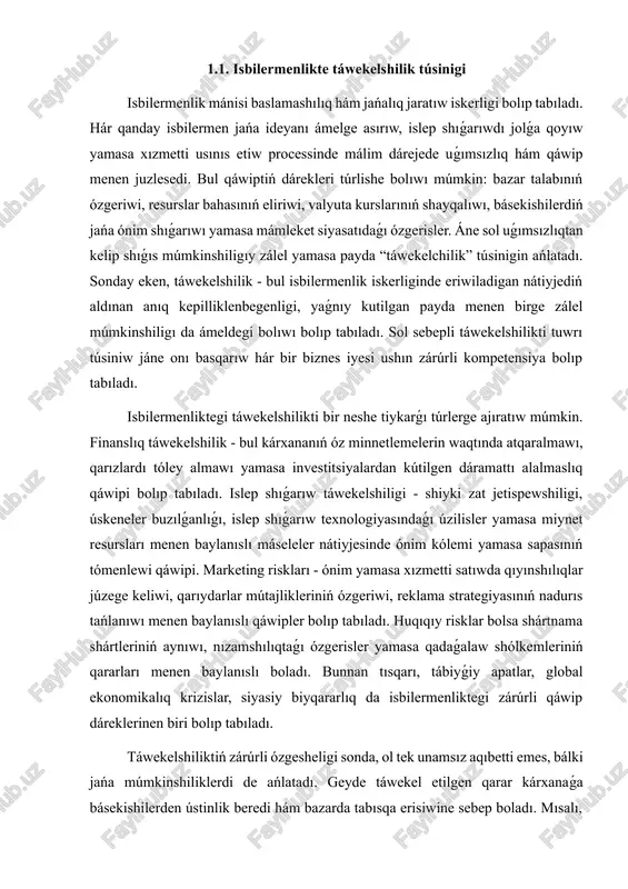 úrli ózgesheligi sonda, ol tek unamsız aqıbetti emes, bálki jańa múmkinshiliklerdi de ańlatadı. geyde táwekel etilgen qarar kárxanaǵa básekishilerden ústinlik beredi hám bazarda tabısqa erisiwine sebep boladı. mısalı, jańa ónimdi birinshi bolıp islep shıǵarıw yamasa jańa bazarǵa kirisiw qararı qáwipli kόrinse de, tabıslı ámelge asırılsa, kárxanaǵa úlken dáramat keltiriwi múmkin. usınıń sebebinen isbilermenlikte risktı pútkilley saplastırıw emes, bálki onı aqılǵa say basqarıw, esap-kitap penen táwekel qılıw zárúrli esaplanadı. risktı ańlamaǵan, onı bahalamaǵan isbilermen uǵımsızlıq sharayatında tuwrı qarar qabıl ete almaydı hám kóbinese kútilmegen jaǵdayǵa súyene otırıp qaladı. táwekelshilikti basqarıw processi ádette bir neshe basqıshdan ibarat: birinshisi - risklardı anıqlaw, ekinshisi - olardı bahalaw hám ústin turatuǵınlıq dárejesin belgilew, úshinshisi - risktı kemeytiw yamasa odan qorǵaw boyınsha sharalardı islep shıǵıw hám ámelge asırıw, aqırında bolsa qadaǵalaw hám monıtorıń qılıw. risktı anıqlawda kárxana ishki hám sırtqı ortalıǵın analiz etedi, qáwip dáreklerin anıqlaydı, statistikalıq maǵlıwmatlardan paydalanadı. bahalaw processinde risk múmkinshiligı jáne onıń kárxana …