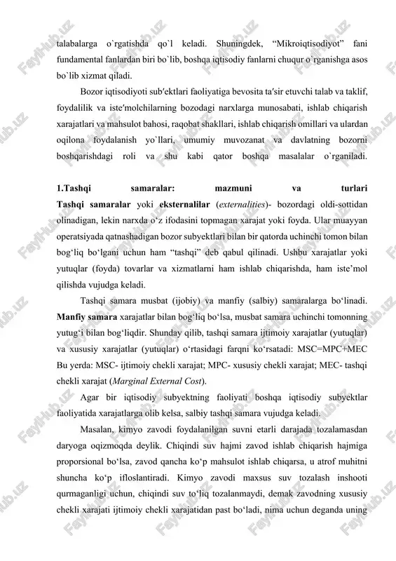 salbiy tashqi samara vujudga keladi. masalan, kimyo zavodi foydalanilgan suvni etarli darajada tozalamasdan daryoga oqizmoqda deylik. chiqindi suv hajmi zavod ishlab chiqarish hajmiga proporsional bo‘lsa, zavod qancha ko‘p mahsulot ishlab chiqarsa, u atrof muhitni shuncha ko‘p ifloslantiradi. kimyo zavodi maxsus suv tozalash inshooti qurmaganligi uchun, chiqindi suv to‘liq tozalanmaydi, demak zavodning xususiy chekli xarajati ijtimoiy chekli xarajatidan past bo‘ladi, nima uchun deganda uning xarajati suvni tozalash bilan bog‘liq xarajatdan holi. zavod xarajatlarni tejash asosida ko‘proq mahsulot ishlab chiqaradi. ishlab chiqargan mahsulot hajmi samarali hajmdan ko‘p bo‘ladi. suvni tozalashga xarajat qilmaganda zavodning ishlab chiqarish hajmi q1 ga, uning narxi p1 ga teng va e1 nuqtada bozor muvozanati o‘rnatiladi. e1 nuqtada kesishadigan talab chizig‘i chekli ijtimoiy yutuq msb ni ifodalasa, taklif chizig‘i xususiy chekli xarajat mpc ni ifodalaydi. e1 nuqtada bozor muvozanati o‘rnatilganda chekli xususiy xarajat chekli ijtimoiy yutuqga teng bo‘ladi: mpc=msb lekin, chekli ijtimoiy xarajat chekli xususiy xarajat bilan chekli tashqi …