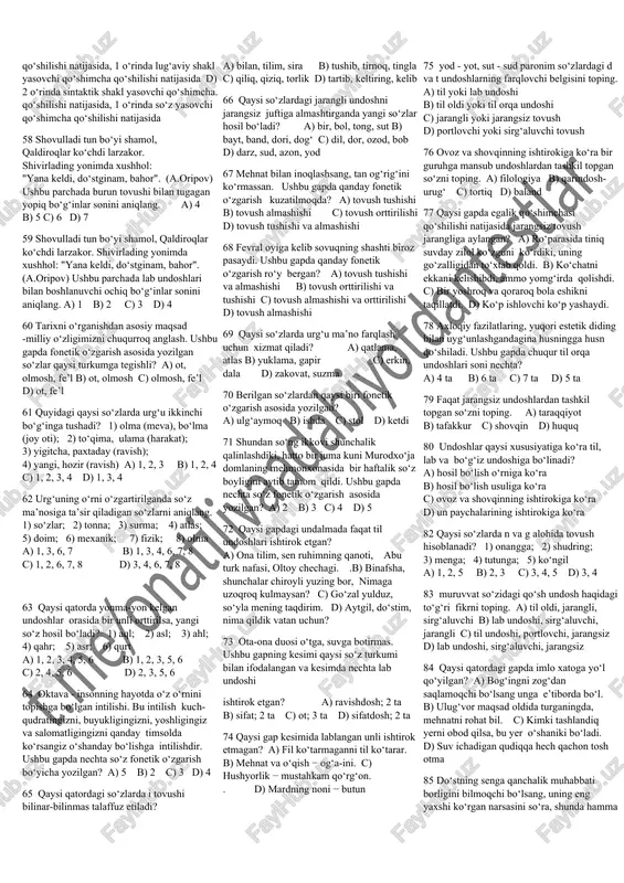 2, 3, 5, 6 b) 1, 3, 4, 5 c) 1, 4, 5 d) 2, 3, 6 23. hadisi sharifda shunday deyilgan: "odamlarga nisbatan yomonligingni to‘xtat, shu o‘zingga sadaqa bo‘ladi". ushbu gapda qo‘llangan tovush o‘zgarishlarining soni va turi to‘g‘ri berilgan javobni toping. a) 2 ta tovush ortishi, 1 ta tovush tushishi b) 1 ta tovush ortishi, 1 ta tovush almashishi c) 2 ta tovush ortishi, 1 ta tovush almashishi d) 1 ta tovush ortishi, 2 ta tovush almashishi 24 urg‘u haqida to‘g‘ri fikrlar berilgan qatorni aniqlang. 1. ikki va undan ortiq bo‘g‘inlardan tashkil topgan so‘zlarning talaffuzida bo‘g‘inlardan biri ma’lum sababga ko‘ra boshqalariga nisbatan kuchliroq talaffuz etilishi ma’no urg‘usi deyiladi. 2. urg‘u ma’no farqlash vazifasini bajaradi. 3. arab, fors-tojik, rus va boshqa yevropa tillaridan o‘zlashgan so‘zlarda urg‘u barqaror o‘ringa ega. 4. urg‘u segment birlik hisoblanadi. a) 1, 2, 3, 4 b) 2, 3 c) 2, 3, 4 d) 1, 2, 3 …