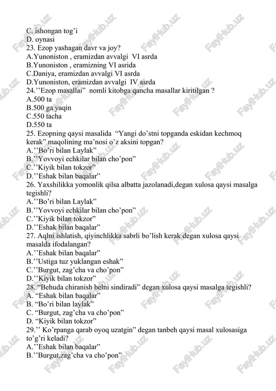 si qaysi manba orqali yetib kelgan? a. “tarix” (heradot) b. “harbiy hiylalar” (polien) c. “harbiy hiylalar” (heradot) d. “tarix” (polien) 34. “jayhun ustida bulutlar” qissasini kim yozgan? a. m. osim b. h. olimjon c. m. shayxzoda d. h. k. andersen 35. “jayhun ustida bulutlar” qissasida qaysi alloma hayoti haqida hikoya qilinadi? a. abu ali ibn sino b. beruniy c. al-xorazmiy d. farobiy 36. “singan setor” qissasida qaysi alloma hayoti haqida hikoya qilinadi? a. abu ali ibn sino b. beruniy c. mashrab d. farobiy 37. qaysi asarda a. navoiy hayoti haqida hikoya qilinadi? a. “o’tror” b. “singan setor” c. “zulmat ichra nur” d. “jayhun ustida bulutlar” 38. “aljabrning tug’ilishi” nima munosabat bilan yozilgan? a. al-xorazmiyning 1200 yilligiga bag’ishlab b. xorazmning 2000 yilligiga bag’ishlab c. 2500 yil oldin yuz bergan voqealarga bag’ishlab d. a va b javoblar to’g’ri 39. rivoyatlar mavzusiga ko’ra qanday turlarga bo’linadi? a. tarixiy va toponimik b. mifologik va …