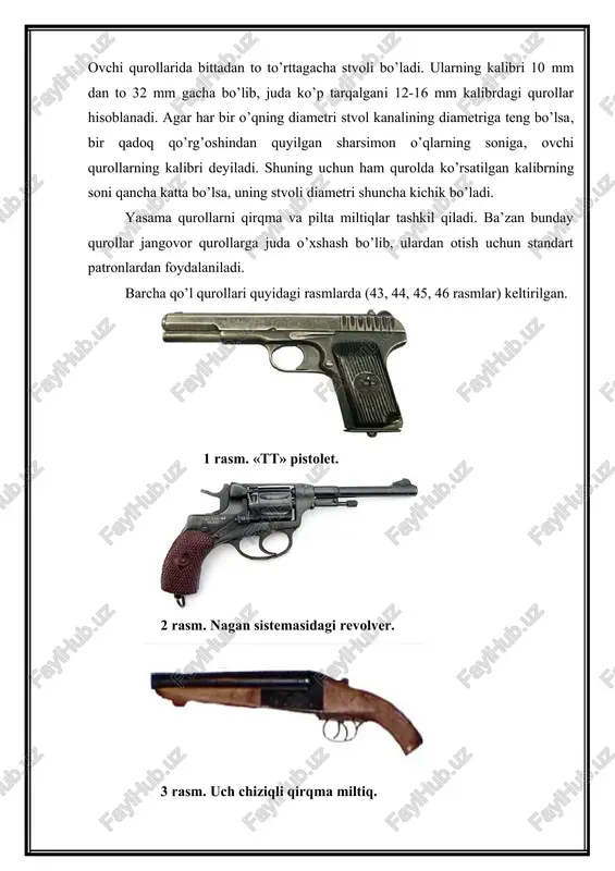 dan quyilgan sharsimon o’qlarning soniga, ovchi qurollarning kalibri deyiladi. shuning uchun ham qurolda ko’rsatilgan kalibrning soni qancha katta bo’lsa, uning stvoli diametri shuncha kichik bo’ladi. yasama qurollarni qirqma va pilta miltiqlar tashkil qiladi. ba’zan bunday qurollar jangovor qurollarga juda o’xshash bo’lib, ulardan otish uchun standart patronlardan foydalaniladi. barcha qo’l qurollari quyidagi rasmlarda (43, 44, 45, 46 rasmlar) keltirilgan. 1 rasm. «tt» pistolet. 2 rasm. nagan sistemasidagi revolver. 3 rasm. uch chiziqli qirqma miltiq. 4 rasm. yasama «pilta miltiq» o’q dorilar. qo’l qurollaridan otish uchun standart patronlar ishlab chiqariladi. bularga miltiqli, pistoletlar, revolverlar, maqsadli, ovchi-sportiv, sportiv, ovchi va boshqa patronlar kiradi. (4-rasm). 5-rasm. hozirgi zamon qurollari uchun ayrim patronlar. chapdan o’ngga: 7,62 mmli vintli; 7,62 mm li «oraliq» patron; 7,62 mm li revalverli; 7,62 mm li pistoletli; 9 mm li pistoletli; 5,6 mm li ovchi-sportiv patronlar. patronlar jangovor uzun stvolli qurollar uchun odatdagi va maxsus maqsadlar uchun mo’ljallangan o’qlar uchun ishlab …
