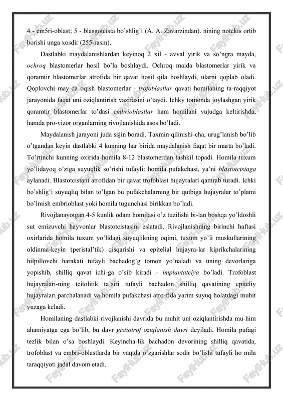 bo’lishi tufayli ho mila taraqqiyoti jadal davom etadi. homila bachadon devorining shilliq qavatiga implantatciya qilingan va o’suvchi pufakka aylangandan so’ng bachadon devorining shilliq qavati o’zgarishlarga uchray boshlaydi. shilliq par-daning ikkala qavati yana ham yaqqol ko’rinadi. uning birinchi zich qavati detcidual hujayralardan hamda bachadon bezlarining chiqaruv naylaridan iborat. ikkinchi qavati esa g’ovak bo’lib,uni nihoyatda kattalashgan bachadon bezlari tashkil etadi. bachadon-ning bu darajada o’zgargan shilliq qavati emiriladi. bachadon shilliq qavati o’zgarishlari avval uning butun devori bo’ylab keng tarqaladi, keyinchalik esa har xil qismlarida ular turli-cha bo’ladi. trofoblastda bo’labigan o’zgarishlarga undagi hujayralar sonining keskin ko’payishi va devorining qalinlashishi asos bo’ladi. ayni vaqtda, trofoblastning tashqi yuzasida hujayralar to’plamidan iborat o’simtalar - trofoblast so’rg’ichlari (vor-sinkalari) vujudga keladi. trofoblastning birlamchi vorsinka-lari bachadon shilliq qavatiga chuqurroq o’sib kirishi jarayonida bachadon bezlari va qon tomirlar devorlarining eritib yuborishi tufayli homila pufagi atrofida yarim suyuq modda hosnl bo’lishiga sababchi bo’ladi. trofoblast vorsinkalarning o’sib kattalashishi bilan bir> vaqtda homilaning embrional …