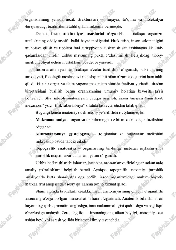 anizmidagi muhim hayotiy markazlarni aniqlashda asosiy qo‘llanma bo‘lib xizmat qiladi. shuni alohida ta’kidlash kerakki, inson anatomiyasining chuqur o‘rganilishi insonning o‘ziga bo‘lgan munosabatini ham o‘zgartiradi. anatomik bilimlar inson hayotining qadr-qimmatini anglashga, tana mukammalligini qadrlashga va sog‘liqni e’zozlashga undaydi. zero, sog‘liq — insonning eng ulkan boyligi, anatomiya esa ushbu boylikni asrash yo‘lida birlamchi ilmiy tayanchdir. tibbiyot va biologiyaning boshqa fanlari bilan bog‘liqligi anatomiya fiziologiya, biokimyo, patologiya hamda klinik fanlar bilan chambarchas bog‘langan. bu fanlar yordamida organizm tuzilishi (anatomiya) va faoliyati (fiziologiya) o‘zaro uyg‘unlikda o‘rganilib, kasalliklarni chuqur tahlil qilish uchun zarur bo‘lgan ilmiy zamin yaratiladi. shunday qilib, anatomiya — nafaqat nazariy fan, balki amaliy tibbiyotning ham boshlang‘ich poydevoridir. zamonaviy anatomiya, texnologiyalar taraqqiyoti bilan birgalikda, 3d-modelirovka, mri, kt (kompyuter tomografiya), virtual dissektsiya kabi yuqori aniqlikdagi vositalar orqali yanada mukammal darajaga yetdi. bu esa har bir organning aniq tuzilishini real ko‘rinishda o‘rganish imkonini bermoqda. inson organizmini o‘rganish qadimdan olim va faylasuflarni o‘ziga jalb etib kelgan. …