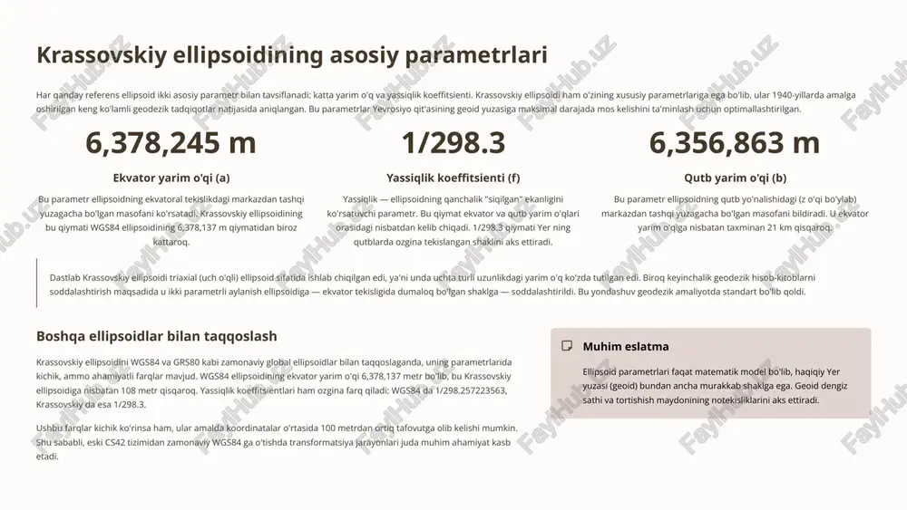 dezik amaliyotda standart bo'lib qoldi. boshqa ellipsoidlar bilan taqqoslash krassovskiy ellipsoidini wgs84 va grs80 kabi zamonaviy global ellipsoidlar bilan taqqoslaganda, uning parametrlarida kichik, ammo ahamiyatli farqlar mavjud. wgs84 ellipsoidining ekvator yarim o'qi 6,378,137 metr bo'lib, bu krassovskiy ellipsoidiga nisbatan 108 metr qisqaroq. yassiqlik koeffitsientlari ham ozgina farq qiladi: wgs84 da 1/298.257223563, krassovskiy da esa 1/298.3. ushbu farqlar kichik ko'rinsa ham, ular amalda koordinatalar o'rtasida 100 metrdan ortiq tafovutga olib kelishi mumkin. shu sababli, eski cs42 tizimidan zamonaviy wgs84 ga o'tishda transformatsiya jarayonlari juda muhim ahamiyat kasb etadi. muhim eslatma ellipsoid parametrlari faqat matematik model bo'lib, haqiqiy yer yuzasi (geoid) bundan ancha murakkab shaklga ega. geoid dengiz sathi va tortishish maydonining notekisliklarini aks ettiradi. 3 krassovskiy ellipsoidi va yer shakli: ellipsoid va geoid tasviri yer yuzasining haqiqiy shakli — geoid — tortishish kuchlari ta'sirida notekis bo'lib, dengiz sathi va tortishish potentsialining o'zgarishlarini aks ettiradi. ellipsoid esa geometrik jihatdan soddalashtrilgan matematik model …