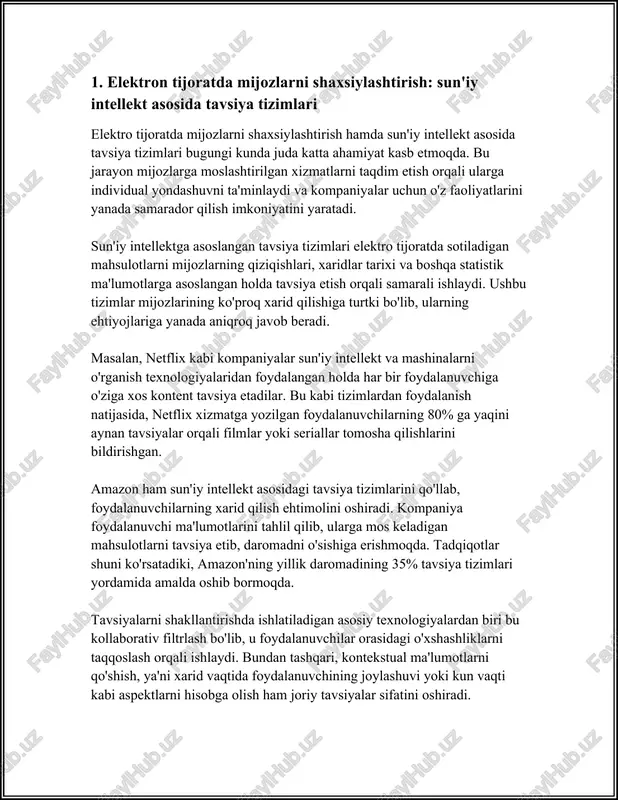 imkoniyatlarni taqdim etishi mumkin. 2. tavsiya algoritmlari va mahsulot kross-sotuv strategiyalari tavsiya algoritmlari va mahsulot kross-sotuv strategiyalari bugungi kunda elektron tijorat va raqamli marketingning muhim qismlariga aylandi. ushbu algoritmlar va strategiyalar bizneslarga xaridorlarga mos keladigan mahsulotlarni taklif qilish orqali sotishni oshirishga imkon beradi. tavsiya algoritmlari turli platformalarda, jumladan, amazon singari elektron tijorat saytlari va netflix kabi striming xizmatlarida keng qo'llaniladi. tavsiya algoritmlarining asosiy turlari quyidagilardan iborat: 1. **hamkorlik filtri (collaborative filtering):** bu algoritm foydalanuvchilarning o'xshash ehtiyoj va qiziqishlariga asoslangan tavsiyalarni taqdim etadi. ushbu usulda, foydalanuvchilarning o'tmishda qilgan harakatlari tahlil qilinadi va o'xshash harakatlarga ega foydalanuvchilarga mos mahsulotlar tavsiya etiladi. 2. **kontent asosli filtrlash (content-based filtering):** bu usul mahsulotlar xususiyatlarini solishtirish orqali foydalanuvchiga tavsiyalar beradi. agar bir foydalanuvchi bir xil janrdagi kitoblarni ko'p o'qigan bo'lsa, unga o'sha janrda yana boshqa kitoblar tavsiya etilishi mumkin. 3. **gibrid tavsiya tizimlari (hybrid recommendation systems):** ushbu tizimlar yuqoridagi ikkala usulni birlashtirgan holda, yanada aniqroq va …