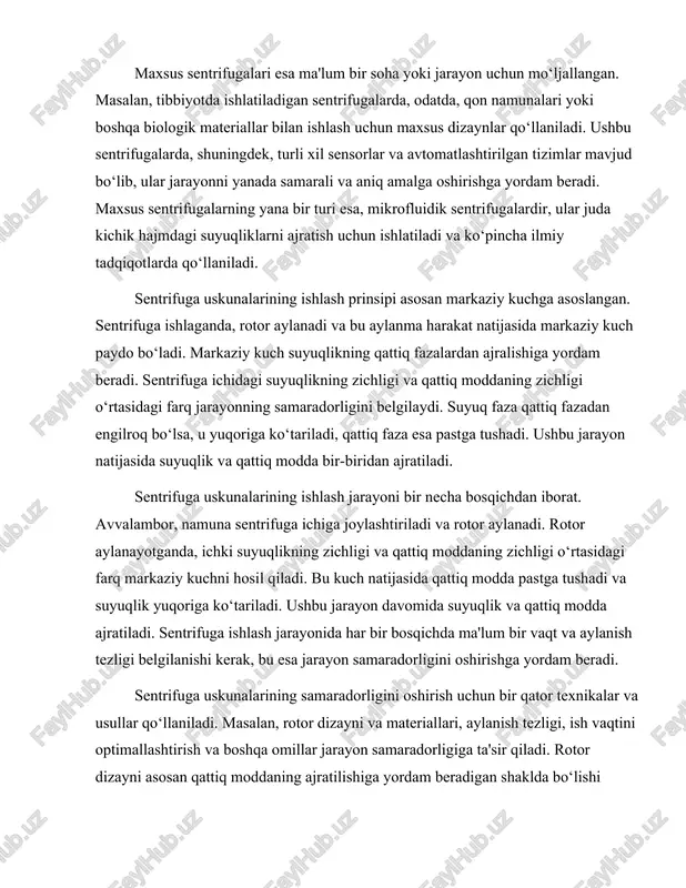 qt va aylanish tezligi belgilanishi kerak, bu esa jarayon samaradorligini oshirishga yordam beradi. sentrifuga uskunalarining samaradorligini oshirish uchun bir qator texnikalar va usullar qo‘llaniladi. masalan, rotor dizayni va materiallari, aylanish tezligi, ish vaqtini optimallashtirish va boshqa omillar jarayon samaradorligiga ta'sir qiladi. rotor dizayni asosan qattiq moddaning ajratilishiga yordam beradigan shaklda bo‘lishi kerak. aylanish tezligi esa jarayonning tezligini belgilaydi. boshqa tomondan, ish vaqti esa qattiq moddaning ajratilish jarayonini tugatish uchun zarur vaqtni belgilaydi. sentrifuga uskunalarining ishlashida muhim jihatlardan biri ham suyuqlikning viskozitasi hisoblanadi. viskozite suyuqlikning qattiq moddaning ajratilishiga ta'sir qiladi. agar suyuqlikning viskozitasi yuqori bo‘lsa, qattiq moddaning ajratilishi qiyinlashadi. shuning uchun, suyuqlikning viskozitasi va qattiq moddaning zichligi o‘rtasidagi muvozanatni saqlash jarayonning samaradorligini oshirishga yordam beradi. sentrifuga uskunalarining ishlash jarayoni ko‘p hollarda avtomatlashtirilgan tizimlar bilan ta'minlanadi. ushbu tizimlar jarayonni yanada samarali va aniq amalga oshirishga yordam beradi. avtomatlashtirilgan tizimlar orqali ishlab chiqarish jarayonlari nazorat qilinadi, bu esa vaqtni tejash va inson xatolarini …