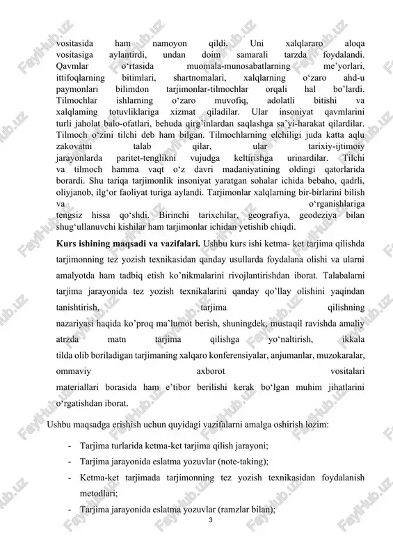 odamzod nasllari o‘z ijodkorlik havaslari, qiziqishlari, imkoniyatlari, manfaatlarini tarjima vositasida ham namoyon qildi. uni xalqlararo aloqa vositasiga aylantirdi, undan doim samarali tarzda foydalandi. qavmlar o‘rtasida muomala-munosabatlarning me’yorlari, ittifoqlarning bitimlari, shartnomalari, xalqlarning o‘zaro ahd-u paymonlari bilimdon tarjimonlar-tilmochlar orqali hal bo’lardi. tilmochlar ishlarning o‘zaro muvofiq, adolatli bitishi va xalqlaming totuvliklariga xizmat qiladilar. ular insoniyat qavmlarini turli jaholat balo-ofatlari, behuda qirg’inlardan saqlashga sa’yi-harakat qilardilar. tilmoch o‘zini tilchi deb ham bilgan. tilmochlarning elchiligi juda katta aqlu zakovatni talab qilar, ular tarixiy-ijtimoiy jarayonlarda paritet-tenglikni vujudga keltirishga urinardilar. tilchi va tilmoch hamma vaqt o‘z davri madaniyatining oldingi qatorlarida borardi. shu tariqa tarjimonlik insoniyat yaratgan sohalar ichida bebaho, qadrli, oliyjanob, ilg‘or faoliyat turiga aylandi. tarjimonlar xalqlarning bir-birlarini bilish va o‘rganishlariga tengsiz hissa qo‘shdi. birinchi tarixchilar, geografiya, geodeziya bilan shug‘ullanuvchi kishilar ham tarjimonlar ichidan yetishib chiqdi. kurs ishining maqsadi va vazifalari. ushbu kurs ishi ketma- ket tarjima qilishda tarjimonning tez yozish texnikasidan qanday usullarda foydalana olishi va ularni …
