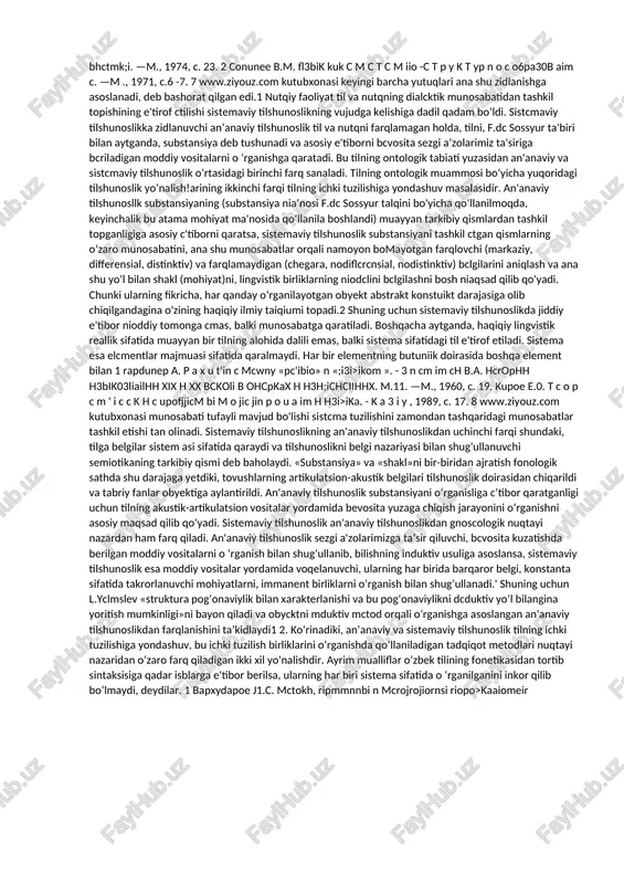 arqli ravishda xabar yoki tugal fikr bildirmaydi.o’zida leksik va grammatik ma’noni birlashtirgan holda so’z muayyan so’z turkumiga mansub bo’ladi,o’z tarkibida muayyan til tizimida oldindan tayin bo’lgan barcha grammatik ma’nolarni ifodalaydi.tilshunoslikda so’z atamasi leksemaga nisbatan ham qo’llanadi va leksik so’z deb yuritiladi masalan:,,so’z yasalishi”,,yasama so’z” birliklarida so’z xuddi shu ma’noda qo’llanadi.leksemaning nutqda muayyan shaklda voqeylangan xolati tilshunoslikda so’z shakl, leksema shakl yoki morfologik so’z deb ham yuritiladi 10. tilning ijtimoiy hodisa ekanligini. (tayanch tushunchari:ijtimoiy,biologik va fizik hodisalar,tilshunoslikda naturalistik oqim) til – ijtimoiy hodisa hali voqealanmagan imkoniyat tarzidagi, ma’lum jamiyat a’zolari uchun barobar xizmat qiluvchi ijtimoiy-ruhiy aloqa vositasi – til hisoblanadi. demak, til jamiyatga, ya’ni odamlarning o’zaro munosabatga kirishuviga xizmat qiladi, shuning uchun u ijtimoiy hodisa sanaladi. til butun jamiyatga tegishli bo’ladi. jamiyat a’zolari yordamida shakllanib, boyib boradi. shu bois tilsiz jamiyat, jamiyatsiz til bo’lishi mumkin emas. 7. sistemaviy va an’anaviy tilshunoslik. an'anaviy va struk tur til siiu n o sl ik …