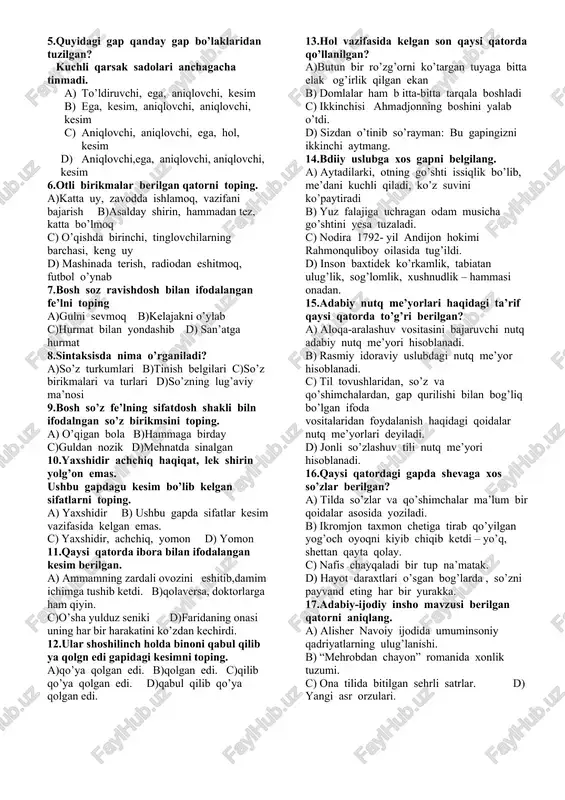 ini aniqlang. a) bolalar haqida g’amxo’rlik b) maktab hovlisi c) o’ylab gapirmoq d) gapirishga oson 4.qanday so’z birikmalarida tobe so’z bosh so’zga grammatik vositalarsiz bog’lanadi? a) boshqaruvda b) moslashuvda c) bitishuvda d) boshqaruv va bitishuvda 5.quyidagi gap qanday gap bo’laklaridan tuzilgan? kuchli qarsak sadolari anchagacha tinmadi. a) to’ldiruvchi, ega, aniqlovchi, kesim b) ega, kesim, aniqlovchi, aniqlovchi, kesim c) aniqlovchi, aniqlovchi, ega, hol, kesim d) aniqlovchi,ega, aniqlovchi, aniqlovchi, kesim 6.otli birikmalar berilgan qatorni toping. a)katta uy, zavodda ishlamoq, vazifani bajarish b)asalday shirin, hammadan tez, katta bo’lmoq c) o’qishda birinchi, tinglovchilarning barchasi, keng uy d) mashinada terish, radiodan eshitmoq, futbol o’ynab 7.bosh soz ravishdosh bilan ifodalangan fe’lni toping a)gulni sevmoq b)kelajakni o’ylab c)hurmat bilan yondashib d) san’atga hurmat 8.sintaksisda nima o’rganiladi? a)so’z turkumlari b)tinish belgilari c)so’z birikmalari va turlari d)so’zning lug’aviy ma’nosi 9.bosh so’z fe’lning sifatdosh shakli biln ifodalngan so’z birikmsini toping. a) o’qigan bola b)hammaga birday c)guldan nozik d)mehnatda sinalgan 10.yaxshidir …
