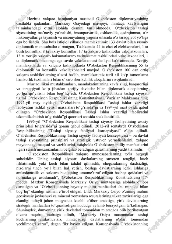larning bir-biriga mos kelmaydigan manfaatlari o‘zaro to‘qnashmoqda. dunyodagi kuchli davlatlar mazkur mintaqada o‘z manfaatlarini izlamoqda. shu bilan birga, o‘zbekiston mintaqadagi etnik murosasizlik, narkobiznes va har xil tashqi kuchlar tomonidan rag‘batlantirilib kelinayotgan, ichki mojarolar hali ham tugatilmagan afg‘oniston kabi davlat bilan chegaradoshdir. o‘zbekiston bevosita dengizga chiqa olmaydigan, buning ustiga dengiz portlaridan eng uzoqda joylashgan mamlakat hisoblanadi. qora dengiz, boltiq dengizi, yapon dengizi va shimoliy dengizlarga olib chiquvchi eng qisqa temir yo‘li qariyb 3 ming kilometrni tashkil etadi. mustaqil o‘zbekistonning, umuman, hamma daryolari hamda respublika hududini kesib o‘tadigan, uzunligi 150 va undan ko‘p kilometrli daryolar 50 tadan oshgan bo‘lishiga qaramasdan, uning suv resurslari cheklangan va ekologik muammolari ham bor. orol fojiasi ham mamlakatimiz uchun noqulaylik omilidir. o‘zbekiston respublikasining mustaqil tashqi siyosati asoslari. o‘zbekiston o‘z milliy manfaatlariga asoslangan holda ochiq, o‘zaro manfaatli va konstruktiv tashqi siyosat olib boradi. respublikaning zamonaviy tashiq siyosiy kursi dunyoda va mintaqada shiddat bilan o‘zgarayotgan vaziyat hamda mamlakatning ichidagi …