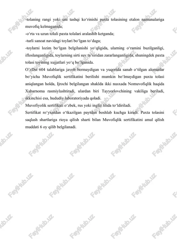 i toyining xujjatlari yo‘q bo‘lganida. o’zdst 604 talablariga javob bermaydigan va yuqorida sanab o‘tilgan alomatlar bo‘yicha muvofiqlik sertifikatini berilishi mumkin bo‘lmaydigan paxta tolasi aniqlangan holda, ijrochi belgilangan shaklda ikki nusxada nomuvofiqlik haqida xabarnoma rasmiylashtiradi, ulardan biri tayyorlovchining vakiliga beriladi, ikkinchisi esa, hududiy laboratoriyada qoladi. muvofiyolik sertifikati o‘zbek, rus yoki ingliz tilida to‘ldiriladi. sertifikat ro‘yxatdan o‘tkazilgan paytdan boshlab kuchga kiradi. paxta tolasini saqlash shartlariga rioya qilish sharti bilan muvofiqlik sertifikatini amal qilish muddati 6 oy qilib belgilanadi. image6.png image7.png image8.png image9.png image10.png image11.png image12.png image13.png image14.png image15.png image16.png image17.png image18.png image19.png image20.png image21.png image22.png image23.png image24.png image25.png image1.png image2.png image3.png image4.png image5.png