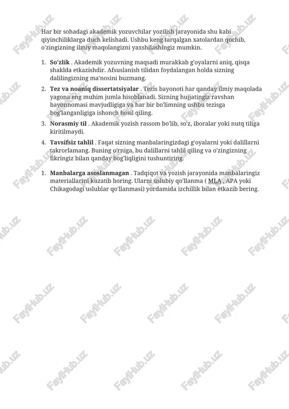 dissertatsiya fikri inshoning asosiy g'oyasi bir jumlaga ega. bu umumiy dalillarni keltirib chiqaradi va argument uchun asosiy qo'llab-quvvatlash nuqtalarini ham belgilashi mumkin. aslida, tezislar bayonoti yo'l xaritasi bo'lib, o'quvchiga qog'oz qaerga ketayotganini va qanday qilib u erga qanday etib borishini aytib beradi. tezis bayonoti yozish jarayonida muhim rol o'ynaydi. tezis bayonotini yozganingizdan so'ng, siz qog'oz uchun aniq yo'nalish yaratdingiz. tezislar bayonnomasiga tez-tez murojaat qilish sizni loyiha bosqichida tashvishga solib qo'yishga to'sqinlik qiladi. albatta, tezislar bayonoti qog'oz mazmuni va yo'nalishidagi o'zgarishlarni aks ettirish uchun qayta ko'rib chiqilishi mumkin (va kerak). uning yakuniy maqsadi, aslida, ravshanlik va o'ziga xoslik bilan qog'ozning asosiy g'oyalarini qo'lga kiritishdir. qochishning keng tarqalgan noto'g'ri hatti har bir sohadagi akademik yozuvchilar yozilish jarayonida shu kabi qiyinchiliklarga duch kelishadi. ushbu keng tarqalgan xatolardan qochib, o'zingizning ilmiy maqolangizni yaxshilashingiz mumkin. 1. so'zlik . akademik yozuvning maqsadi murakkab g'oyalarni aniq, qisqa shaklda etkazishdir. afsuslanish tilidan foydalangan holda sizning dalilingizning ma'nosini buzmang. …