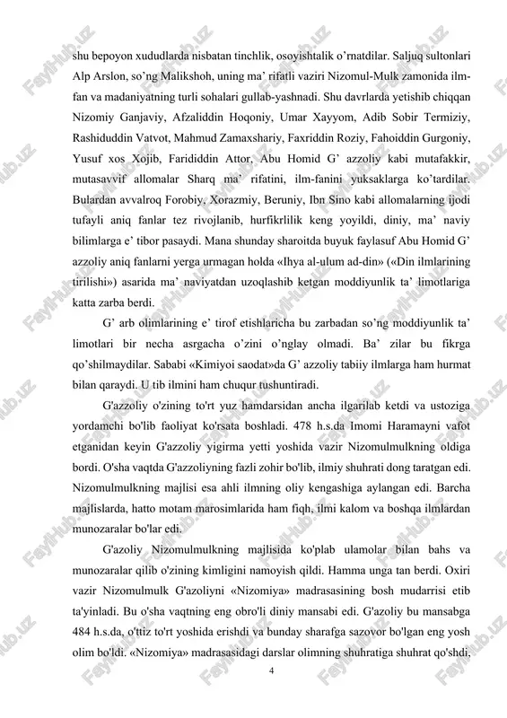 aratgan edi. nizomulmulkning majlisi esa ahli ilmning oliy kengashiga aylangan edi. barcha majlislarda, hatto motam marosimlarida ham fiqh, ilmi kalom va boshqa ilmlardan munozaralar bo'lar edi. g'azoliy nizomulmulkning majlisida ko'plab ulamolar bilan bahs va munozaralar qilib o'zining kimligini namoyish qildi. hamma unga tan berdi. oxiri vazir nizomulmulk g'azoliyni «nizomiya» madrasasining bosh mudarrisi etib ta'yinladi. bu o'sha vaqtning eng obro'li diniy mansabi edi. g'azoliy bu mansabga 484 h.s.da, o'ttiz to'rt yoshida erishdi va bunday sharafga sazovor bo'lgan eng yosh olim bo'ldi. «nizomiya» madrasasidagi darslar olimning shuhratiga shuhrat qo'shdi, uni imomlik darajasiga olib chiqdi. imom g'azzoliyga nafaqat ahli ilmlar, balki ahli davlatlar va ahli hukmlar ham bo'yin egdilar. xalifalar ham imom g'azzoliyga yaqin bo'lishga intildilar. u tus yaqinidagi tabaron degan joyda 1111 yilning 19 dekabrida vafot etdi. hozirda uni xunakdagi qabri "xoruniya binosi" deb yuritiladi. u yaratgan asarlar islom dinining turli tarmoqlariga taalluqli bo'lib, dalillar qamrovi jihatidan juda katta miqyosga ega. g'azzoliyning …