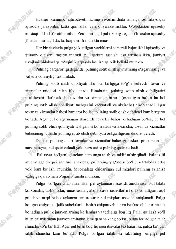 shkilotlar, muassasalar, aholi, davlt tashkilotlari olib boradigan naqd pullik va naqd pulsiz aylanma uchun zarur pul miqdori asosida aniqlanadi. pulga bo‘lgan ehtiyoj xo‘jalik subektlari – ishlab chiqaruvchilar va iste’molchilar o‘rtasida bo‘ladigan pullik jarayonlarning ko‘lamiga va tezligiga bog‘liq. pulni qo‘llash yo‘li bilan bajariladigan jarayonlarningko‘lami qancha keng bo‘lsa, pulga bo‘ladigan talab shuncha ko‘p bo‘ladi. agar pul bilan bog‘liq operatsiyalar tez bajarilsa, pulga bo‘lgan talab shuncha kam bo‘ladi. pulga bo‘lgan talab va taklifning tengligi pul muvozanatini bildiradi. pulga bo‘lgan taklif, unga bo‘lgan talabdan oshmasa pul barqaror deb xulosa qilish mumkin, aksincha bo‘lsa pulning qadri tushib ketadi va puldan qochish jarayoni boshlanadi. amaliyotda pulni jamg‘argandan ko‘ra uni tovarlarga aylantirib qo‘yish yoki bir boshqa qadrliroq valyutani boshqarish qulay bo‘lib qoladi. pulning barqarorligini ta’minlashning asosiy yo‘nalishlaridan yana biri budjet taqchilligining bo‘lmasligidir. davlat budjeti xarajatlarining daromadlaridan oshib ketishi natijasida yuzaga budjet taqchilligi muomalaga tovarlar bilan ta’minlangan pullar chiqarish hisobidan qoplanadi. bu tadbir muomalada ta’minlanmagan pulning ko‘payishiga, oqibatda …