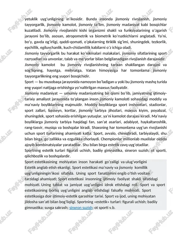 a jihozlari, maxsus kiyim, poyabzal, shuningdek, sport sohasida erishilgan yutuqlar, ya’ni kamolot darajasi kiradi. ma’naviy boyliklarga jismoniy tarbiya haqidagi fan, san’at asarlari, adabiyot, haykaltaroshlik, rang-tasvir, musiqa va boshqalar kiradi. shaxsning har tomonlama uyg‘un rivojlanishi uchun sport turlarining ahamiyati katta. sport, avvalo, chiniqtiradi, tarbiyalaydi, shu bilan birga, go‘zallikka va ezgulikka chorlaydi. chempionlar millionlab muxlislar oldida ajoyib kombinatsiyalar yaratadilar. shu bilan birga estetik zavq uyg‘otadilar. sportning estetik turlari figurali uchish, badiiy gimnastika, sinxron suzish, ot sporti, qilichbozlik va boshqalardir. sport estetikasining mohiyatan inson harakati go‘zalligi va ulug‘vorligini estetik anglab etish ekanligi. sport estetikasi ma’naviy va jismoniy komillik uyg‘unliginingin’ikosi sifatida. uning sport fanatizmini engib o‘tish vositasi tarzidagi ahamiyati; sport estetikasi insonning ijtimoiy faoliyat shakli sifatidagi mohiyati. uning tabiat va jamiyat uyg‘unligini idrok etishdagi roli. sport va sport estetikasining borliq uyg‘unligini anglab etishdagi falsafiy mohiyati. sport estetikasiga doir ijtimoiy-estetik qarashlar tarixi. sport va ijod, uning mohiyatan jildosha san’ati bilan bog‘liqligi. sportning «estetik» turlari: figurali …