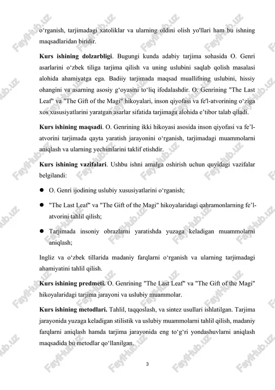 belgilandi: · o. genri ijodining uslubiy xususiyatlarini o‘rganish; · "the last leaf" va "the gift of the magi" hikoyalaridagi qahramonlarning fe’l-atvorini tahlil qilish; · tarjimada insoniy obrazlarni yaratishda yuzaga keladigan muammolarni aniqlash; ingliz va o‘zbek tillarida madaniy farqlarni o‘rganish va ularning tarjimadagi ahamiyatini tahlil qilish. kurs ishining predmeti. o. genrining "the last leaf" va "the gift of the magi" hikoyalaridagi tarjima jarayoni va uslubiy muammolar. kurs ishining metodlari. tahlil, taqqoslash, va sintez usullari ishlatilgan. tarjima jarayonida yuzaga keladigan stilistik va uslubiy muammolarni tahlil qilish, madaniy farqlarni aniqlash hamda tarjima jarayonida eng to‘g‘ri yondashuvlarni aniqlash maqsadida bu metodlar qo‘llanilgan. i bob. o. genri ijodi va uslubiy xususiyatlari 1.1. o. genriyning ijodi o. genri (1871-1900) — badiiy hikoya janrining mohir ustalaridan biri bo‘lib, uning asarlari o‘zining qisqalik, tezlik va kutilmagan burilishlari bilan ajralib turadi. o‘tkir voqeaviy struktura, jozibali va tasviriy til, kutilgan tugallanishdagi oxirgi voqealar — bularning barchasi o. genrining asarlarini ajratib …