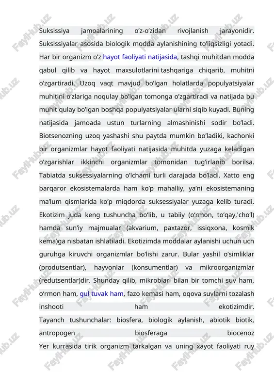 ishlatiladi. ekotizimda moddalar aylanishi uchun uch guruhga kiruvchi organizmlar bo‘lishi zarur. bular yashil o‘simliklar (produtsentlar), hayvonlar (konsumentlar) va mikroorganizmlar (redutsentlar)dir. shunday qilib, mikroblari bilan bir tomchi suv ham, o‘rmon ham, gul tuvak ham, fazo kemasi ham, oqova suvlarni tozalash inshooti ham ekotizimdir. tayanch tushunchalar: biosfera, biologik aylanish, abiotik biotik, antropogen biosferaga biocenoz yer kurrasida tirik organizm tarkalgan va uning xayot faoliyati ruy beradigan joylar biosfera deb ataladi. biosfera baktyeriyalardan tortib odam organizmigacha kiradi. biosfera atmosferaning kuyi (urtacha 10 km chukurlikka) kismini uz ichiga oladi. biosfera tyerminini fanga birinchi bulib sh.p. lomark kiritgan bulsa, biosfera ta’limotiga akad. v.i. vyyernadskiy asos soldi. sayyoramiz tarakkiyot tarixi va xozirgi xayotida biosferaning roli juda katta. chunki, yyerning geografik kobigi tarakkiyotida bioximik, geoximik jarayonlarning ruy berishida “ tirik” organizmlarning ishtiroki goyat muxim. biosferaning tirik moddasi orkali xar yili sayyoramizda juda katta mikdorda moddalar almashinuvi ruy beradi: natijasida yyerning geografik kobigida katta uzgarish ruy beradi. organizmlar tog …