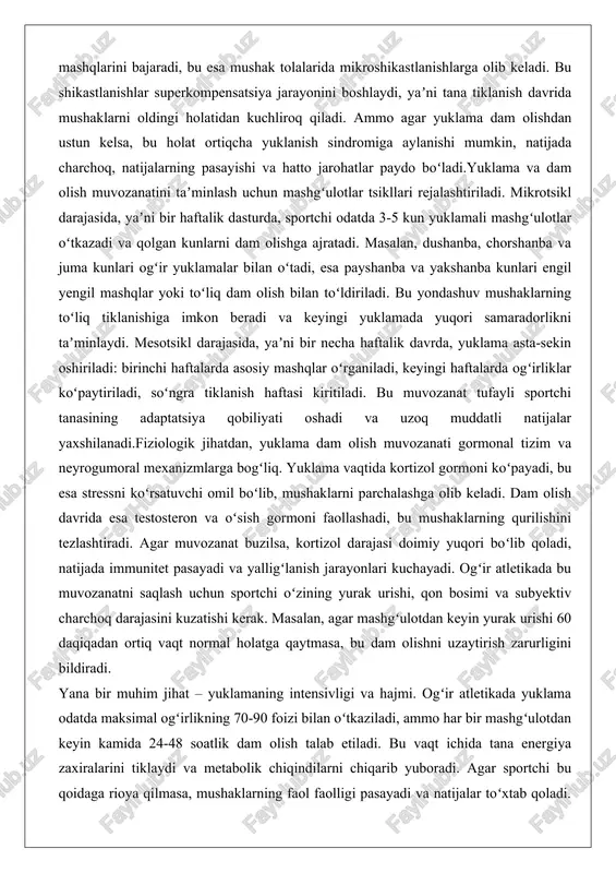 bu esa stressni koʻrsatuvchi omil boʻlib, mushaklarni parchalashga olib keladi. dam olish davrida esa testosteron va oʻsish gormoni faollashadi, bu mushaklarning qurilishini tezlashtiradi. agar muvozanat buzilsa, kortizol darajasi doimiy yuqori boʻlib qoladi, natijada immunitet pasayadi va yalligʻlanish jarayonlari kuchayadi. ogʻir atletikada bu muvozanatni saqlash uchun sportchi oʻzining yurak urishi, qon bosimi va subyektiv charchoq darajasini kuzatishi kerak. masalan, agar mashgʻulotdan keyin yurak urishi 60 daqiqadan ortiq vaqt normal holatga qaytmasa, bu dam olishni uzaytirish zarurligini bildiradi. yana bir muhim jihat – yuklamaning intensivligi va hajmi. ogʻir atletikada yuklama odatda maksimal ogʻirlikning 70-90 foizi bilan oʻtkaziladi, ammo har bir mashgʻulotdan keyin kamida 24-48 soatlik dam olish talab etiladi. bu vaqt ichida tana energiya zaxiralarini tiklaydi va metabolik chiqindilarni chiqarib yuboradi. agar sportchi bu qoidaga rioya qilmasa, mushaklarning faol faolligi pasayadi va natijalar toʻxtab qoladi. shuningdek, muvozanatni saqlash uchun mashgʻulotlar oraligʻida faol dam olish usullari qoʻllaniladi, masalan, engil choʻzilish mashqlari yoki suzish, …