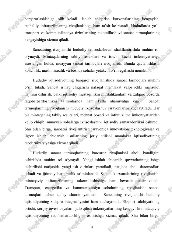 armoqlari muhim o‘rin tutadi. sanoat ishlab chiqarishi nafaqat mamlakat yalpi ichki mahsulot hajmini oshirish, balki iqtisodiy mustaqillikni mustahkamlash va xalqaro bozorda raqobatbardoshlikni ta’minlashda ham katta ahamiyatga ega. sanoat tarmoqlarining rivojlanishi hududiy ixtisoslashuv jarayonlarini kuchaytiradi. har bir mintaqaning tabiiy resurslari, mehnat bozori va infratuzilma imkoniyatlaridan kelib chiqib, muayyan sohalarga ixtisoslashuvi iqtisodiy samaradorlikni oshiradi. shu bilan birga, sanoatni rivojlantirish jarayonida innovatsion texnologiyalar va ilg‘or ishlab chiqarish usullarining joriy etilishi mamlakat iqtisodiyotining modernizatsiyasiga xizmat qiladi. hududiy sanoat tarmoqlarining barqaror rivojlanishi aholi bandligini oshirishda muhim rol o‘ynaydi. yangi ishlab chiqarish quvvatlarining ishga tushirilishi natijasida yangi ish o‘rinlari yaratiladi, natijada aholi daromadlari oshadi va ijtimoiy barqarorlik ta’minlanadi. sanoat korxonalarining rivojlanishi mintaqaviy infratuzilmaning takomillashishiga ham bevosita ta’sir qiladi. transport, energetika va kommunikatsiya sohalarining rivojlanishi sanoat tarmoqlari uchun qulay sharoit yaratadi. sanoatning rivojlanishi hududiy iqtisodiyotning xalqaro integratsiyasini ham kuchaytiradi. eksport salohiyatining ortishi, xorijiy investitsiyalarni jalb qilish imkoniyatlarining kengayishi mintaqaviy iqtisodiyotning raqobatbardoshligini oshirishga xizmat qiladi. shu bilan birga, …