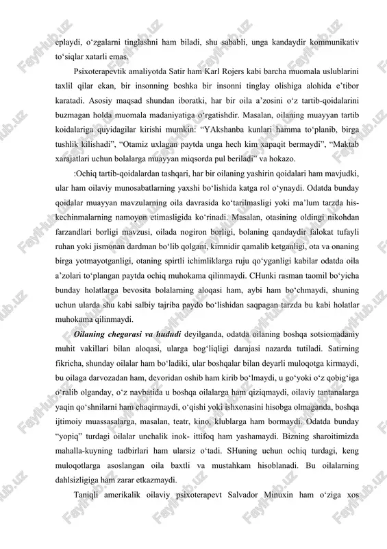 roz o‘zini tortish bilan bog‘liq kommunikativ harakatlarni o‘z ichiga oladi. birinchi va ikkinchi uslublar go‘yoki bir birini to‘ddiradi. hisob-kitobli muomala uslubi shundayki, unga ko‘ra odam hamisha va har qanday vaziyatda aniq, bexato. harakatlar qilishga intiladi, chunki bunday odam adashmay, doimo “to‘g‘ri, benuqson” bo‘lishga intiladi, shuning uchun bunday insonning harakatlari doimo sun’iyday, his-tuyg‘ulari esa mazmunsiz, doimo tazyiq ostiga olinganday bo‘ladi. chetlashtirilgan muomala uslubi o‘zini nima qilib bo‘lsa-da o‘zgalardan uzoqda, muayyan masofada tutishga qaratilgan, odamoviday boshqalarning nazaridan ham, ularning ta’siridan ham o‘zini tortadi (masalan, bizda odatda yangi kelinchak o‘zitsi ana shunday tutadi). ez^k, adaptiv muomala uslubida esa inson hamisha o‘z oiladoshlari bilan to‘g‘ri, samimiy, ochiq munosabatlarga tayyor bo‘ladi. bunday odam o‘zining barcha fazilatlarini bilgani va saqpagann holda boshqalarning ham shaxs ekanligini, individualligini unutmagan tarzda mulokotga kirishadi. u gapirishni xam maromida eplaydi, o‘zgalarni tinglashni ham biladi, shu sababli, unga kandaydir kommunikativ to‘siqlar xatarli emas. psixoterapevtik amaliyotda satir ham karl rojers kabi barcha muomala …