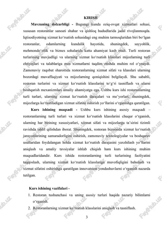 aradorligi ham obyektdir. bundan tashqari, restoran turlarining o‘ziga xos xususiyatlari, ya’ni fast-fud, milliy, xalqaro, biznes, oilaviy va boshqa turdagi restoranlarning xizmat ko‘rsatish usullari ham alohida o‘rganish markazida bo‘ladi. kurs ishida xizmat ko‘rsatish klasslari orqali restoranlarning xizmat darajasi va sifat ko‘rsatkichlari tahlil qilinib, mijozlarning xizmatga bo‘lgan ehtiyojlari va talablariga mos kelishi jihatlari o‘rganiladi. kurs ishining predmeti - restoranlarning turlariga qarab xizmat ko‘rsatish klasslari, xizmat sifati, xizmat ko‘rsatish me’yorlari va zamonaviy texnologiyalar yordamida xizmat ko‘rsatish jarayonlari. kurs ishining metodologik asosi - kurs ishi zamonaviy ilmiy tadqiqot metodlari, statistik tahlil, so‘rovnomalar va intervyular natijalari, mavjud restoran infratuzilmasi va xizmat ko‘rsatish standartlarini o‘rganish hamda ilmiy adabiyotlar asosida olib boriladi. kurs ishining amaliy ahamiyati - ushbu ish restoranlar sohasida xizmat ko‘rsatish sifatini yaxshilash, mijozlar ehtiyojini qondirish va biznes samaradorligini oshirish uchun amaliy tavsiyalar va takliflarni ishlab chiqishda foydalanilishi mumkin. bu esa restoran biznesining raqobatbardoshligini oshirish va mijozlarning qoniqishini ta’minlashda muhim omil bo‘ladi. kurs ishining tarkibiy …