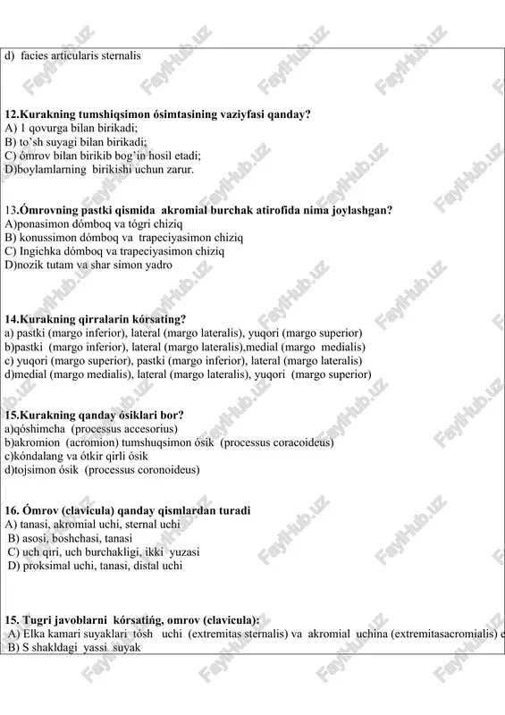 suyagining xirurgik boyini qayerda joylashgan? a) yelka suyagi tanasi va boshi ortasinda b) lateral va medial qirlarortasinda c) diafiz atrofida d) bilakoymasinda e) 25. yelka suyagida tojsimon oyiqsha qayerda joylashgan? a)yelka suyagi bolagiustingi oldida v)yelka suyagi bolagi ustingi ortida s)yelka suyagi tanasi va boshchasi ortasinda d)diafiz boliminda 26. bilak suyaklarin qaysi suyaklar hosil qiladi? a) radiusulna b) humerus costae c) fibula sternum d) vertevraeclaviculae 27 bilak suyagi qanday shaklga ega? a)uchqirli b) silindrsimon c) trapeciyasimon d)noksimon 28.yelka suyagit anasi yuzalarini ayting a) oldingi, ortqi lateral b) mediyal ,ortqi lateral c) dorsal , ortqi lateral d) ichki ortqilateral 29 qaysi suyakta tirsak nervining egati joylashgan? a)tirsak; b)bilak; c)yelka; d)kurak. 23yelka suyagining kop holatda qaysi bolimida suyakning sinishi boladi? a)anatomik boyinchada; b)xirurgik boyinchada; c) travmatologik boyinshada; d)aytilgan barcha hosilalar 24kaft usti suyaklari nechta suyaktan iborat? a) 8-9; b) 10-12; c) 6-7; d) 12-14. 25. pastdagi kaft usti suyagining qaysi biri sesasimon suyakga …