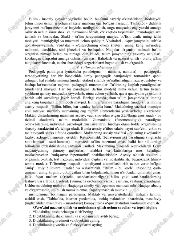 tkazishga qaratilgan faoliyatning alohida turi. umumiy didaktikaning predmeti - o'qitish (o'qituvchi faoliyati) va o'qitish (o'quvchining bilish faoliyati) o'rtasidagi bog'liqlik, ularning o'zaro ta'siri. didaktikaning vazifalari quyidagilardan iborat: o'quv jarayoni va uni amalga oshirish shartlarini tavsiflash va tushuntirish; o‘quv jarayonini yanada mukammal tashkil etish, yangi ta’lim tizimlari, yangi ta’lim texnologiyalarini ishlab chiqish; omillarni tahlil qilish va tavsiflash, o'quv jarayoniga xos bo'lgan qonuniyatlarni aniqlash. didaktikaning vazifalari. didaktika nazariy va ayni paytda normativ-amaliy fandir. didaktikaning uch turi mavjud. ilmiy-nazariy ta'limning haqiqiy jarayonlarini o'rganish, o'rganishning turli tomonlari o'rtasidagi faktlar va muntazam aloqalarni o'rnatish, ularning mohiyatini ochish, rivojlanish tendentsiyalari va istiqbollarini aniqlashdan iborat. normativ-amaliy - ta'lim mazmunini tanlash muammolarini ishlab chiqish, ta'lim tamoyillarini belgilash, metodlar va o'qitish vositalarini qo'llash standartlari. strukturaviy-texnologik - yangi ta'lim texnologiyalarini ishlab chiqish va loyihalash (ta'lim mazmuni, shakllari, usullari va vositalari), innovatsion faoliyat asoslari. 2. didaktikaning boshqa fanlar bilan aloqasi didaktika quyidagilar bilan bog'liq: falsafa va sotsiologiya, siyosatshunoslik, etnologiya, xususiy metodlar, inson …