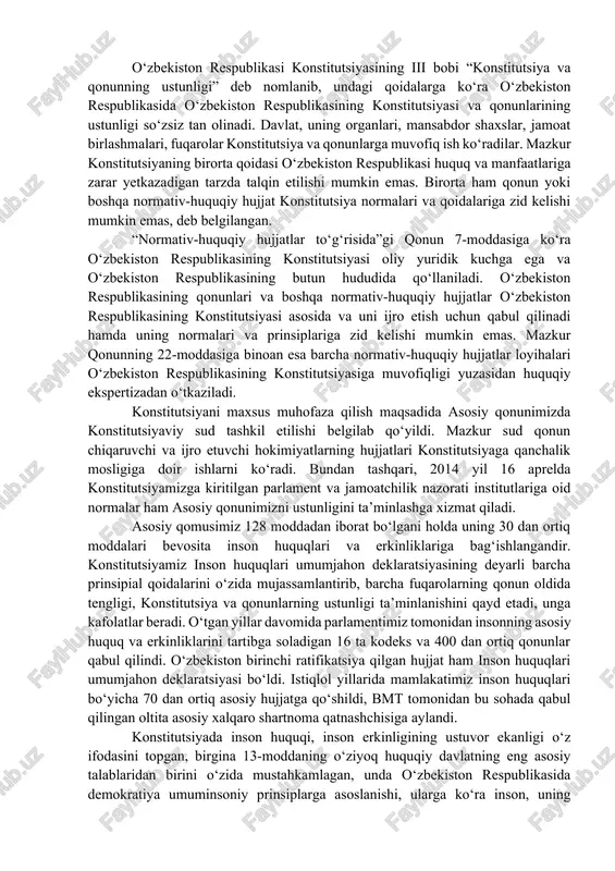 sida o‘zbekiston respublikasi fuqarosi va davlat bir-biriga nisbatan bo‘lgan huquqlari va burchlari bilan o‘zaro bog‘liqdirlar, deb mustahkamlab qo‘yilgan. shu ma’noda asosiy qomusimizda davlat o‘ziga bir qator o‘ta muhim majburiyatlarni olganki, unga ko‘ra davlat xalq irodasini ifoda etib, uning manfaatlariga xizmat qiladi, davlat fuqarolarning konstitutsiya va qonunlarda mustahkamlangan huquqlari va erkinliklarini ta’minlaydi, davlat o‘z faoliyatini inson va jamiyat farovonligini ko‘zlab, ijtimoiy adolat va qonuniylik prinsiplari asosida amalga oshiradi. fuqarolar esa konstitutsiyada belgilab qo‘yilgan burchlarini bajarish, konstitutsiya va qonunlarga rioya etishga, boshqa kishilarning huquqlari erkinliklari, sha’ni va qadr-qimmatini hurmat qilishga, o‘zbekiston xalqining tarixiy, ma’naviy va madaniy merosini avaylab asrashga, atrof tabiiy muhitga ehtiyotkorona munosabatda bo‘lishga, qonun bilan belgilangan soliqlar va mahalliy yig‘imlarni to‘lashga, harbiy yoki muqobil xizmatni o‘tashga majburdirlar. har bir mamlakatda u yoki bu joriy qonunlar bo‘lishi va u muayyan vaqtdan so‘ng nomi o‘zgarishi yohud bekor bo‘lishi mumkin. biroq, konstitutsiya inson, jamiyat, davlat manfaatlarini va irodasini o‘zida ifodalovchi, davlat tuzilishi va …